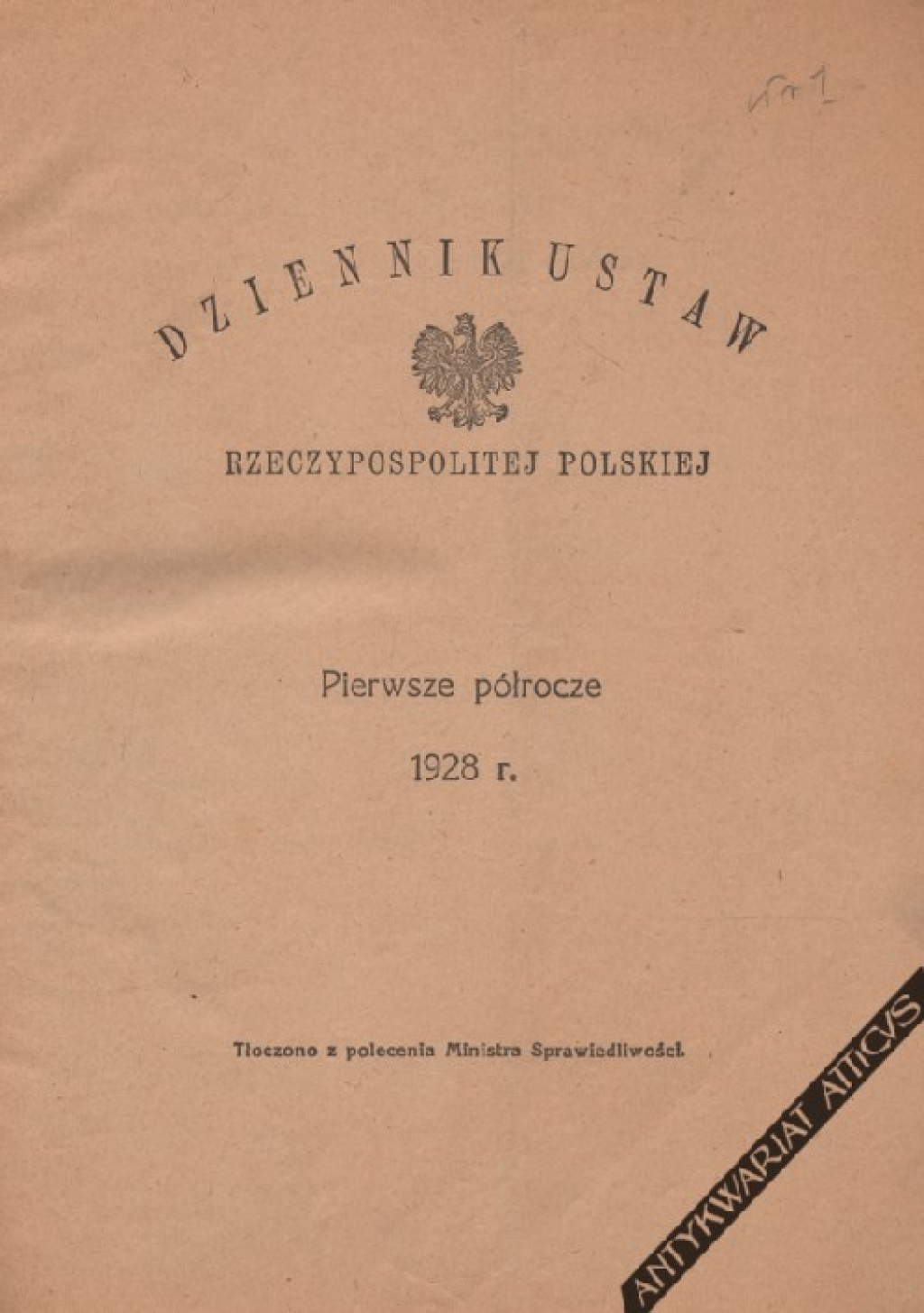 Dziennik ustaw Rzeczpospolitej Polskiej, pierwsze półrocze 1928 r. Nr 1-66 [4 stycznia 30 czerwca 1928 r.]