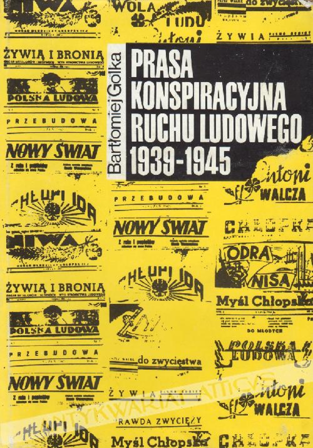Terenowa prasa konspiracyjna ruchu ludowego 1939-1945
