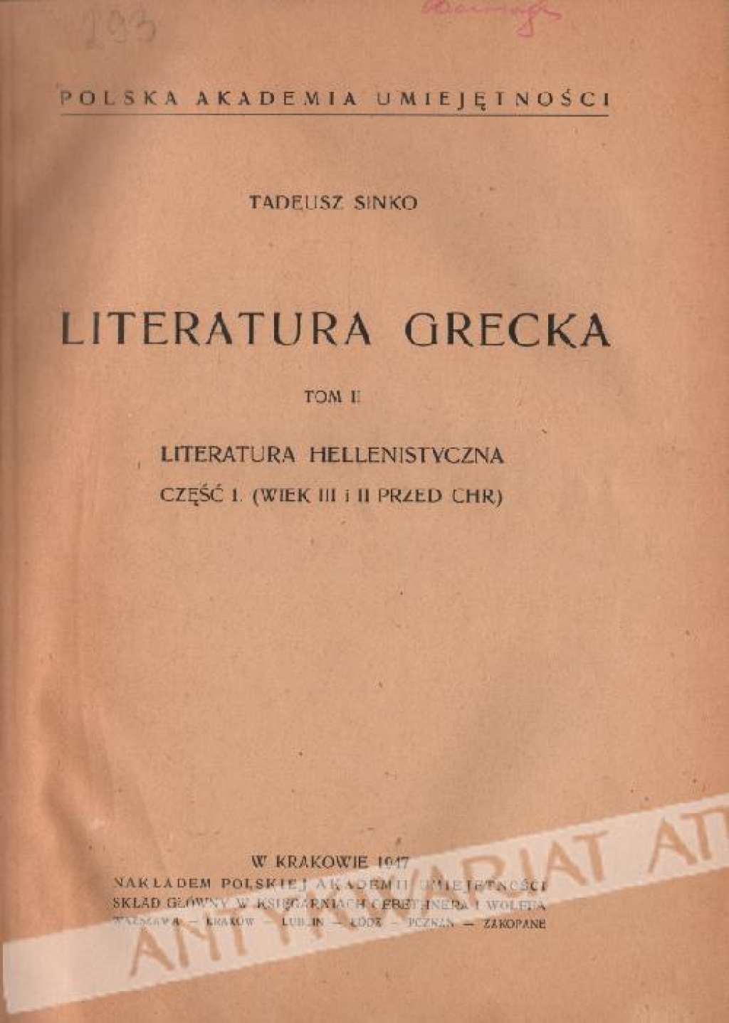 Literatura grecka, t. II: Literatura hellenistyczna, cz. 1. ( wiek III i II przed Chr.)