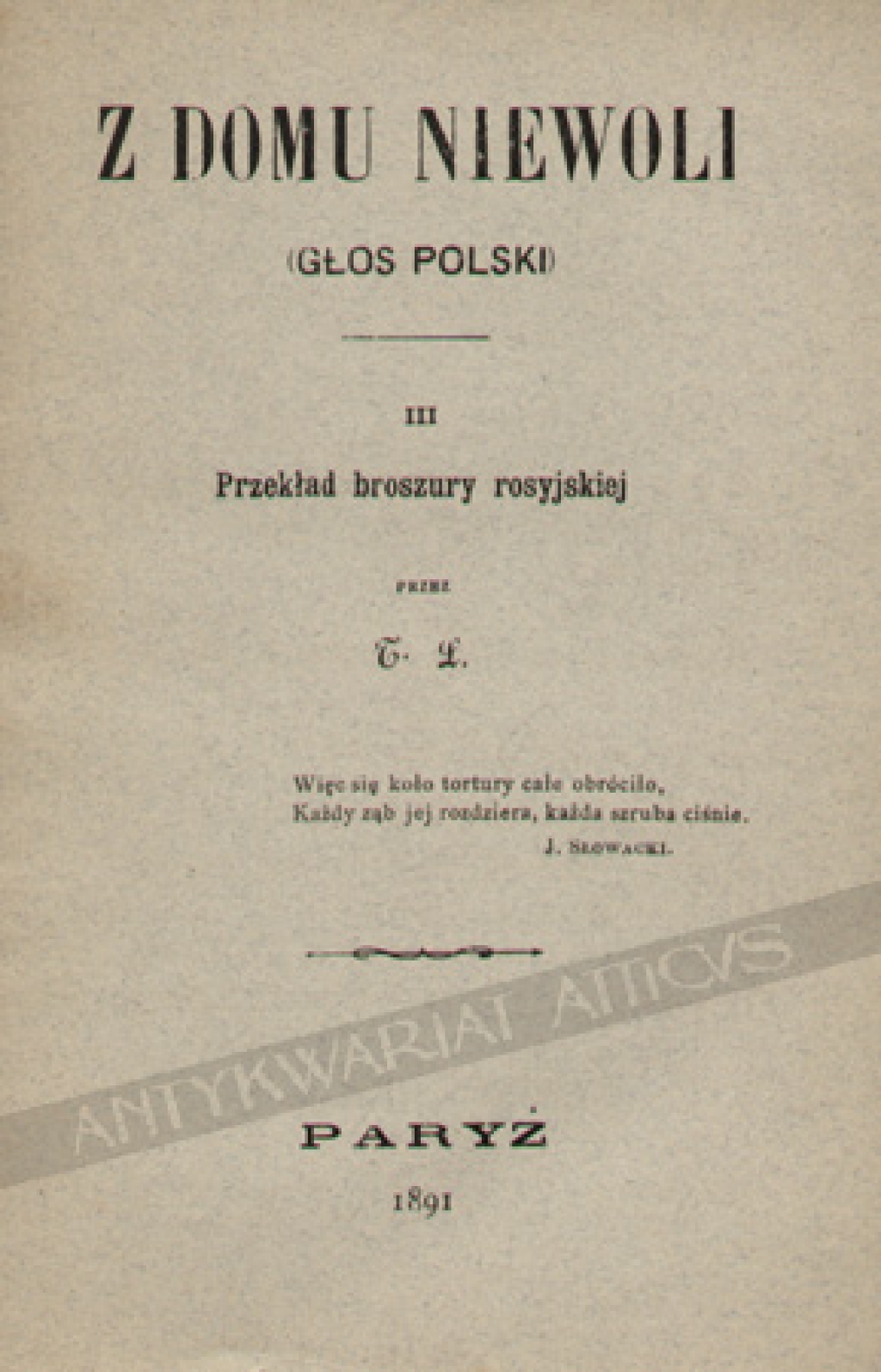 Z domu niewoli (głos polski), nr. 3: Przekład broszury rosyjskiej Na dzień jubileuszu pięćdziesięcioletniej służby A. L. Apuchtina Kuratora Okręgu Naukowego Warszawskiego ułożył wielbiciel