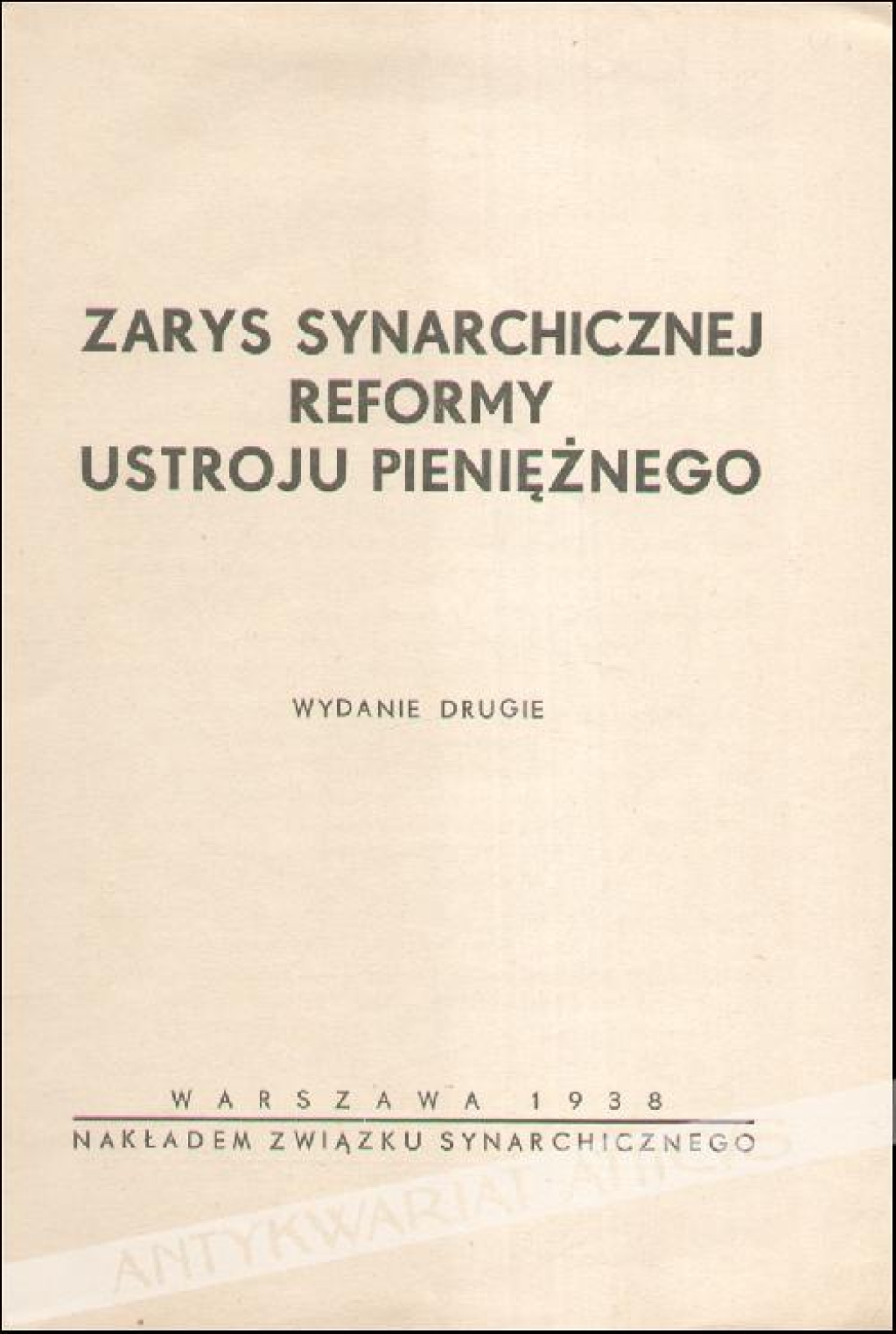 Zarys synarchicznej reformy ustroju pieniężnego