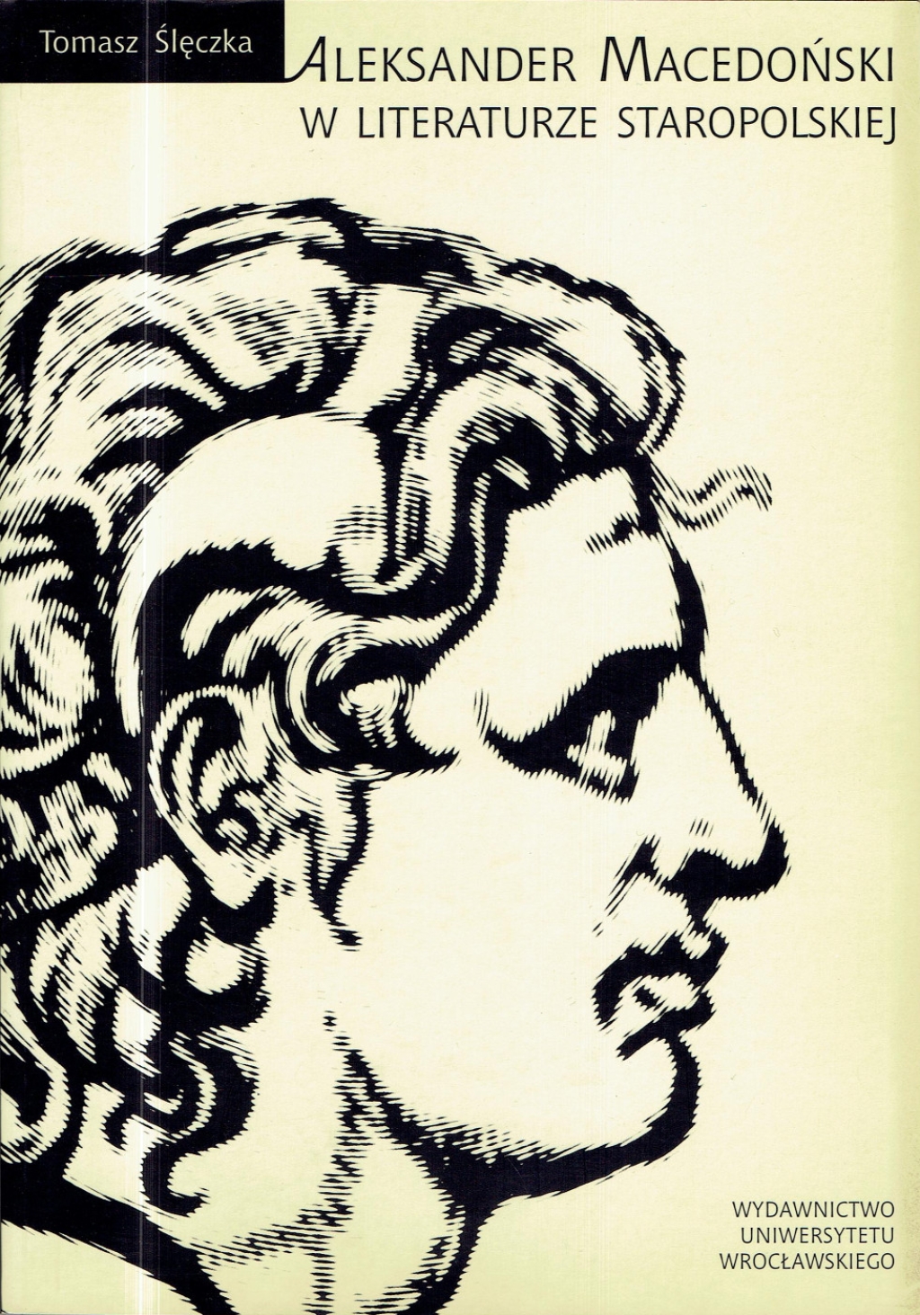 Aleksander Macedoński w literaturze staropolskiej