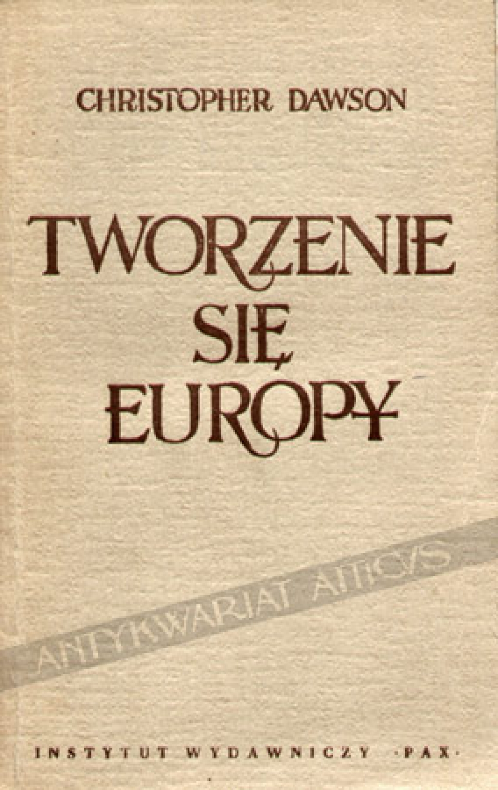 Tworzenie się Europy