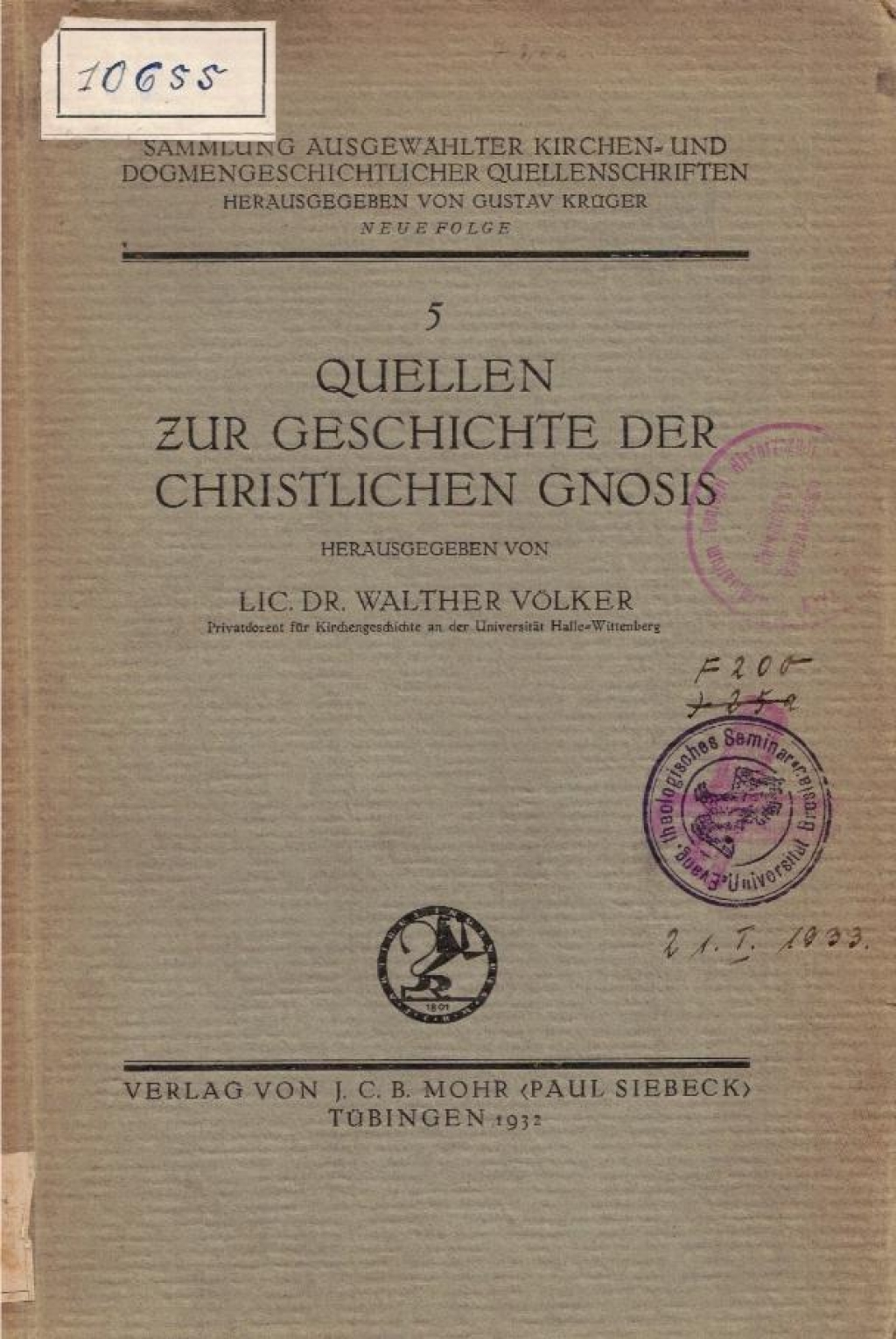 Quellen zur Geschichte der Christlichen Gnosis