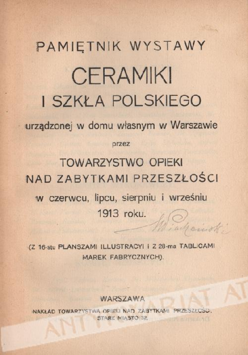 Pamiętnik wystawy ceramiki i szkła polskiego urządzonej w domu własnym w Warszawie przez Towarzystwo Opieki nad Zabytkami Przeszłości w czerwcu, lipcu, sierpniu i wrześniu 1913 roku