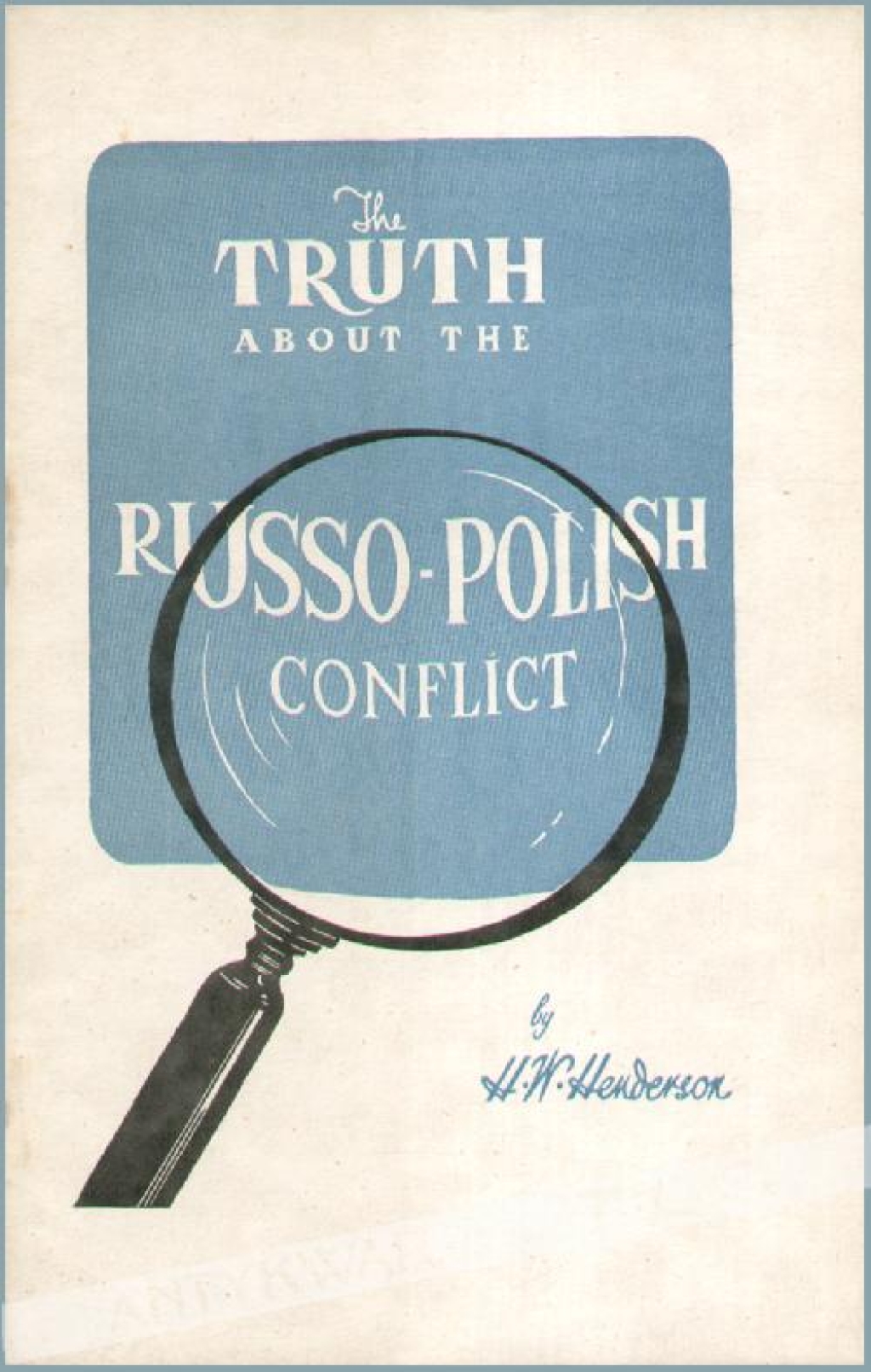 The truth about the Russo-Polish conflict