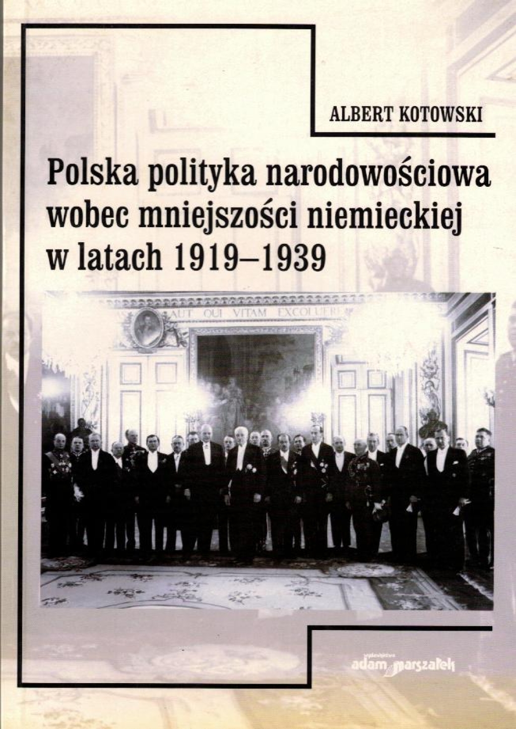Polska polityka narodowościowa wobec mniejszości niemieckiej w latach 1919-1939
