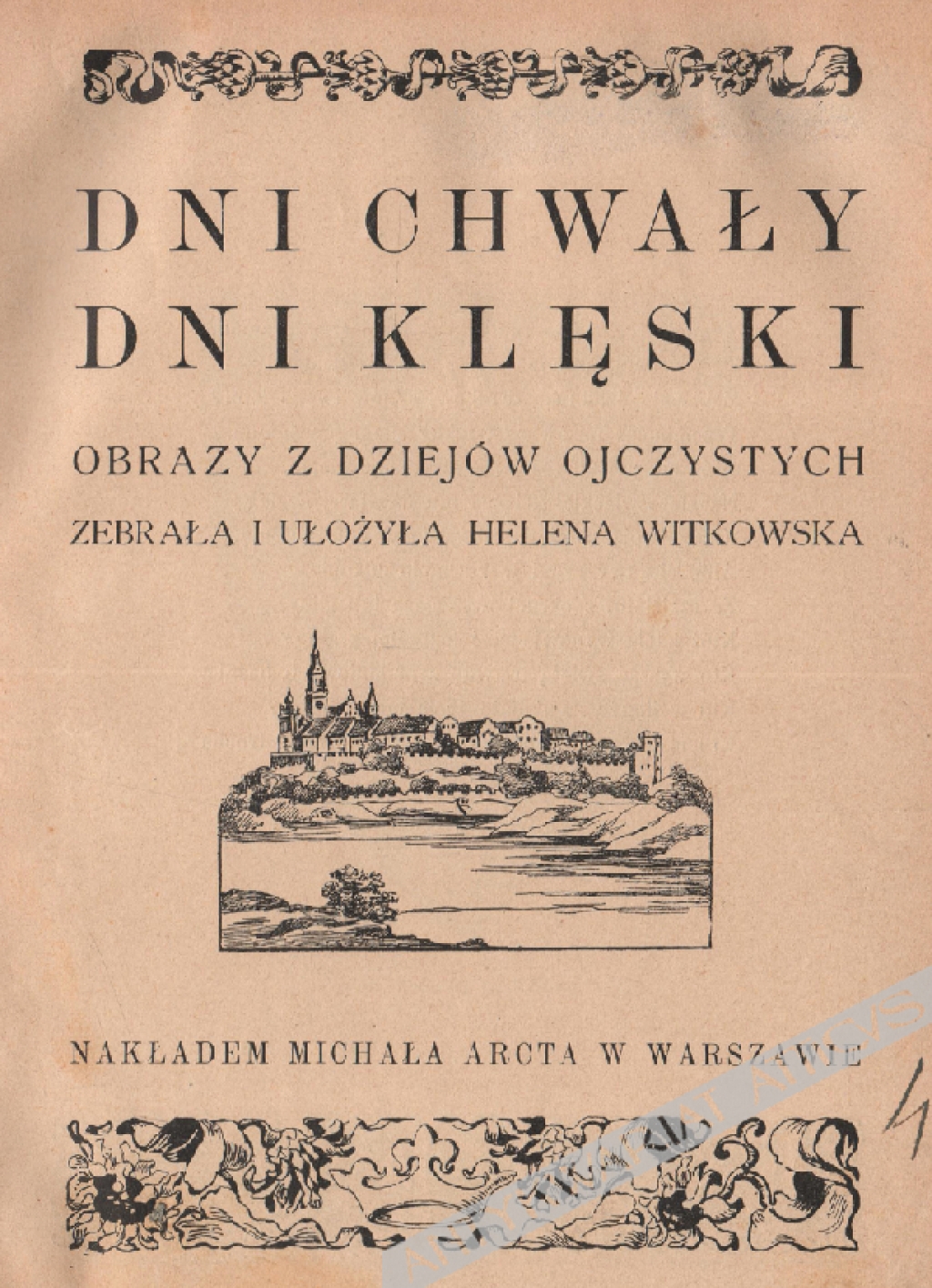Dni chwały, dni klęski. Obrazy z dziejów ojczystych