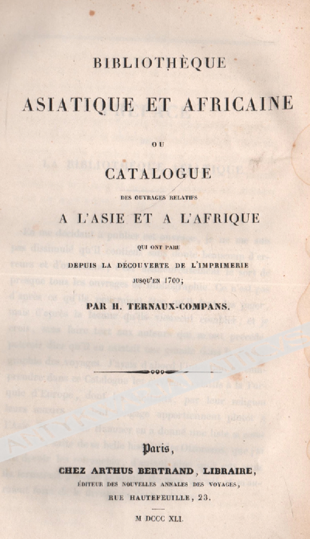 Bibliotheque Asiatique et Africaine ou cathalogue des ouvrages relatifs a l'Asie et l'Afrique qui ont paru depuis la decouverte de l'imprimerie jusqu'en 1700