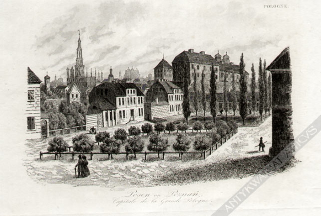 [rycina, Poznań, 1836-37] Posen ou Poznań Capitale de la Grande Pologne