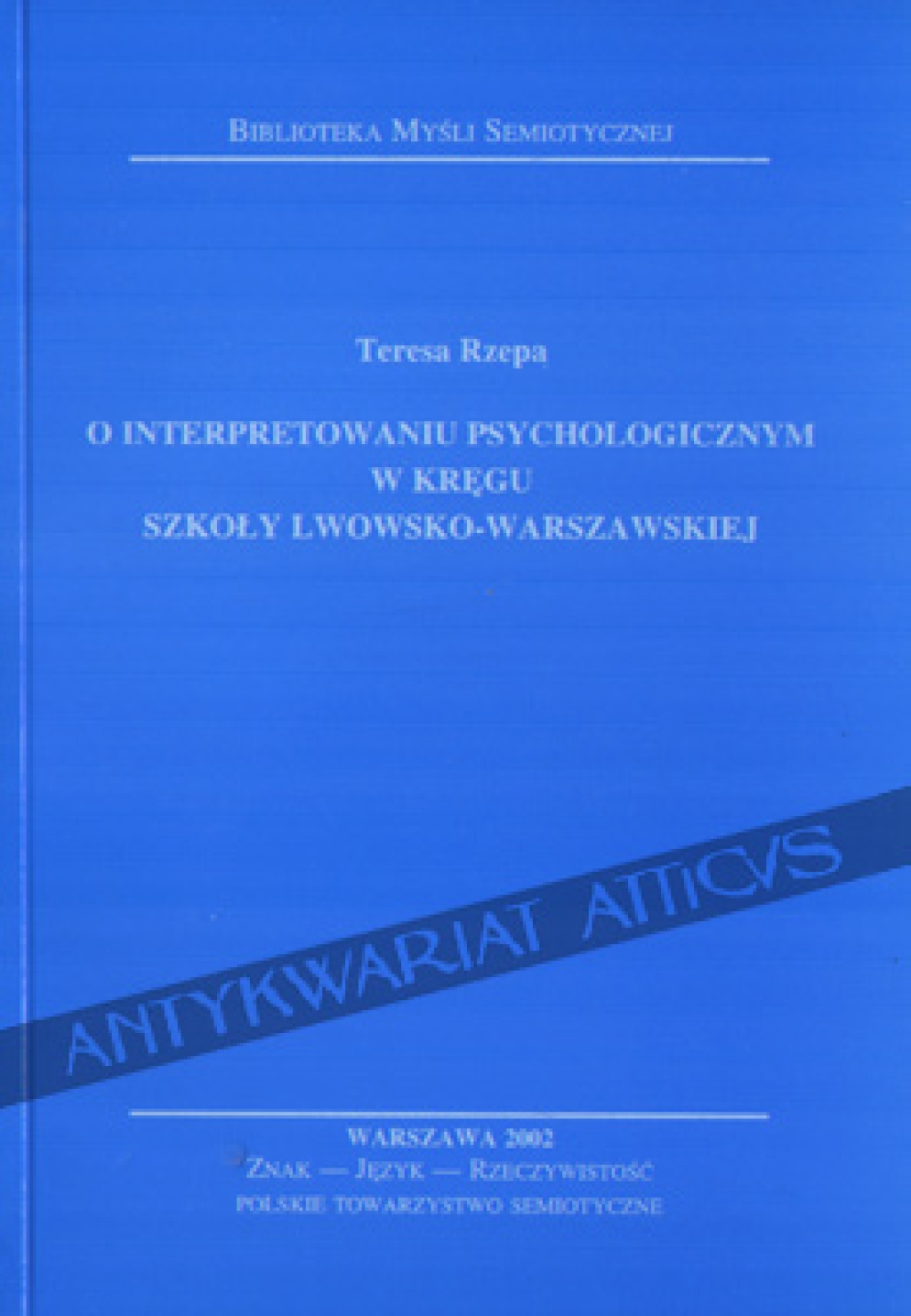 O interpretowaniu psychologicznym w kręgu szkoły lwowsko-warszawskiej
