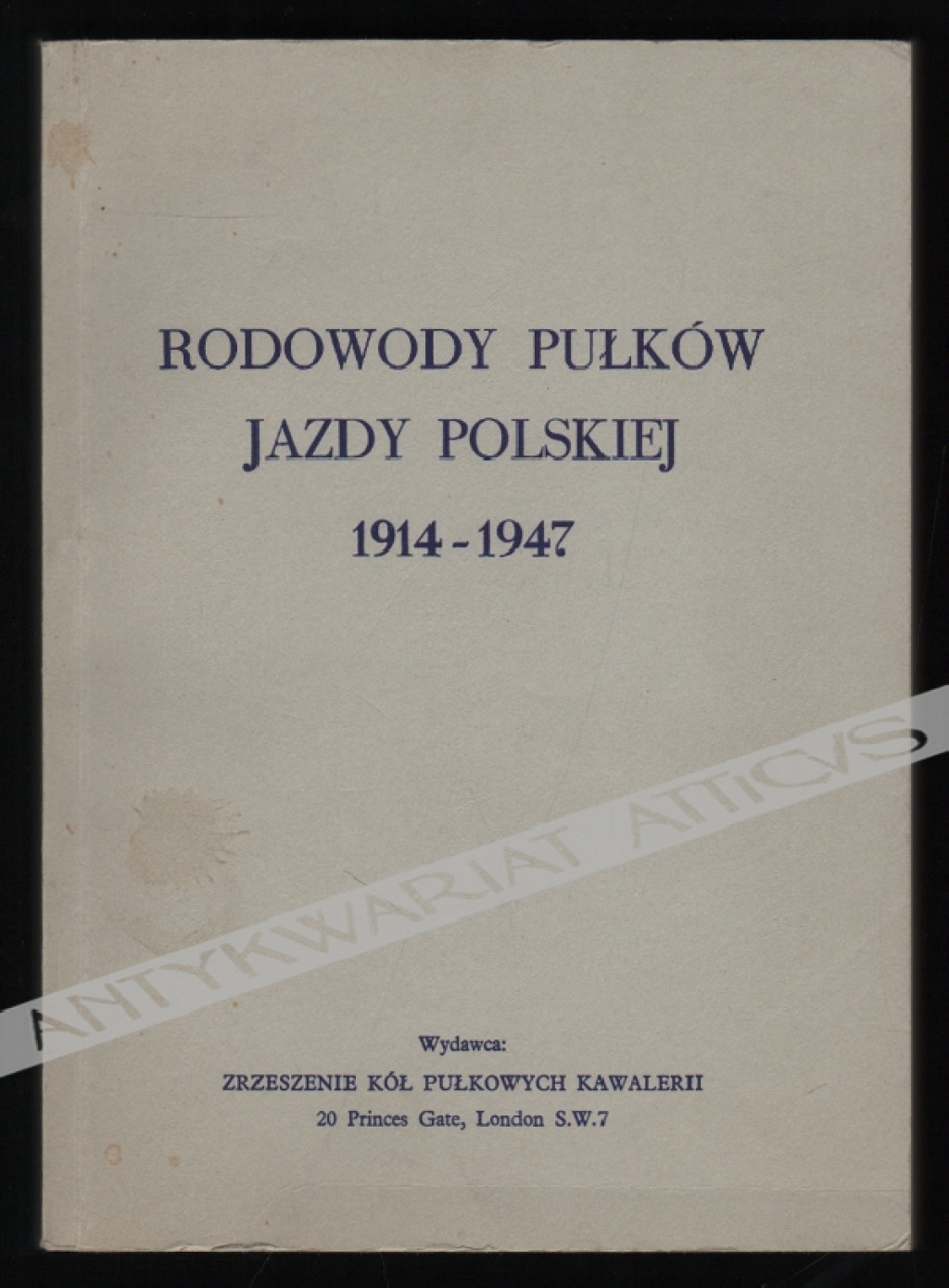 Rodowody Pułków Jazdy Polskiej 1914-1947