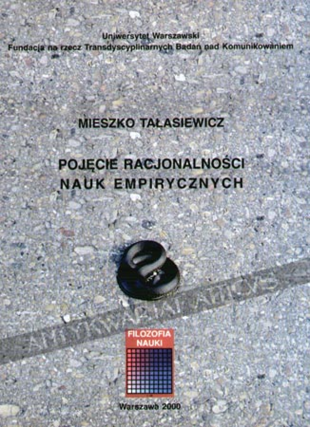 Pojęcie racjonalności nauk empirycznych