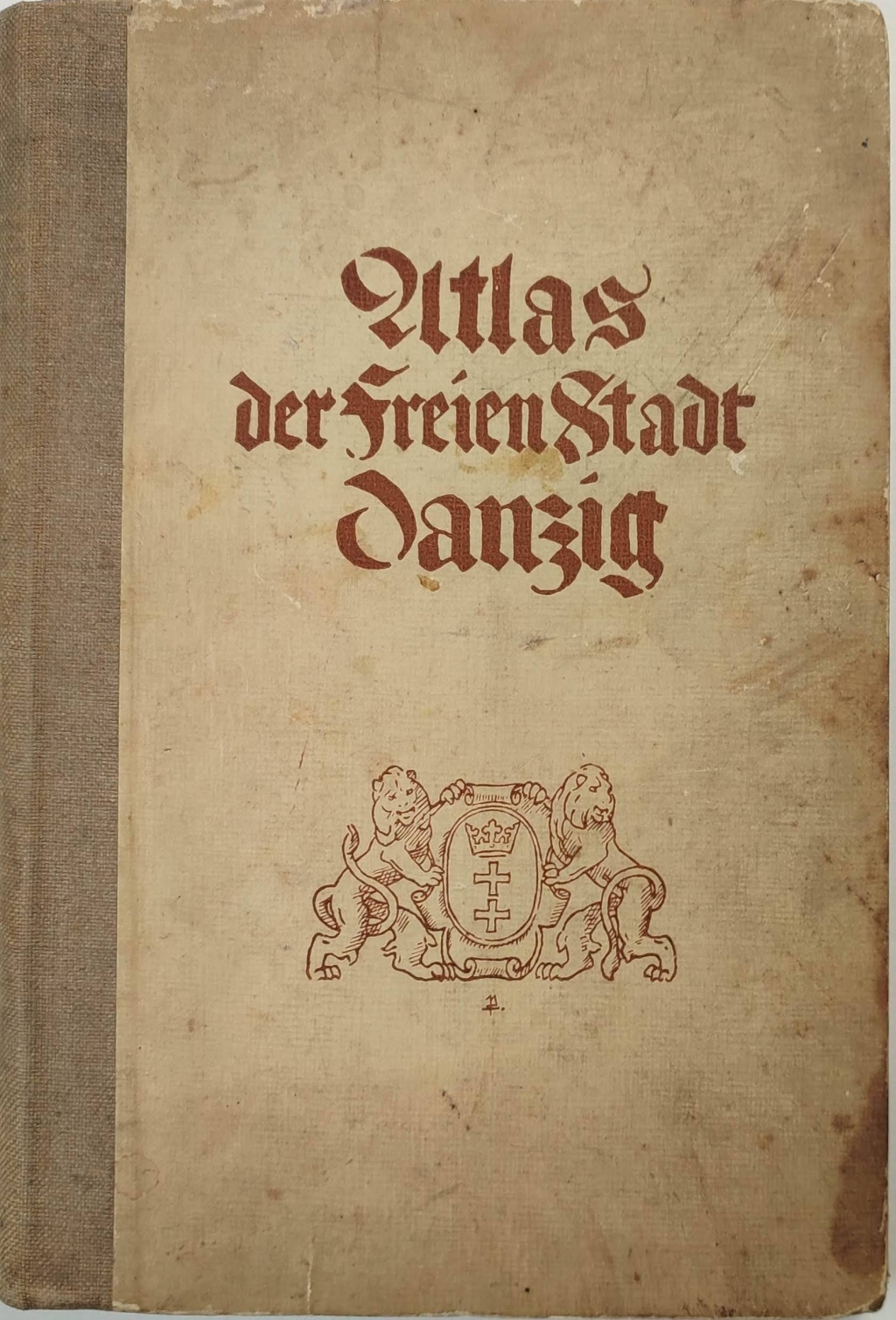 Atlas der freien Stadt Danzig