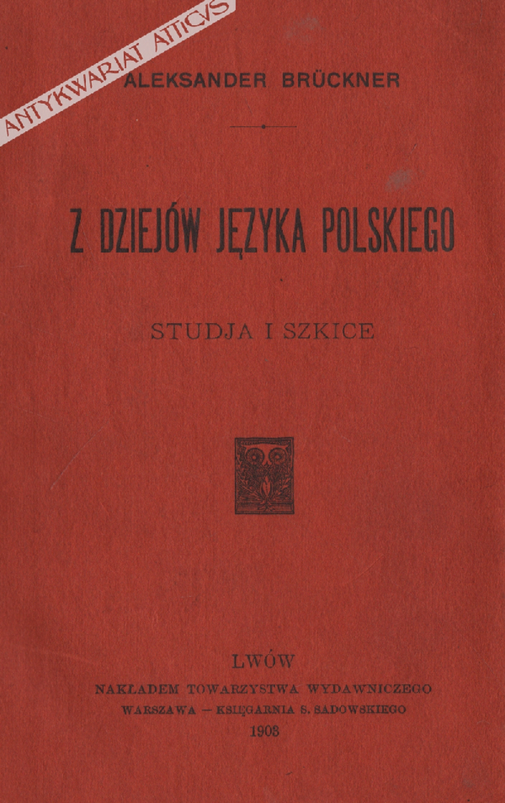 Z dziejów języka polskiego. Studja i szkice