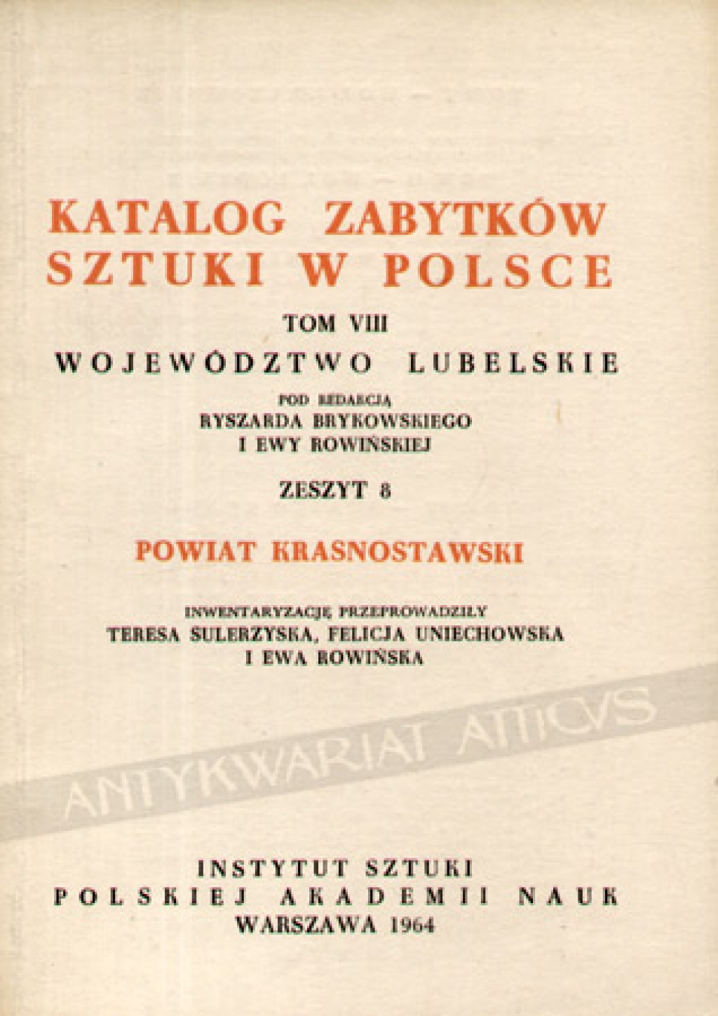 Katalog zabytków sztuki w Polsce, t. VIII. Wojewódzwtwo Lubelskie. Zeszyt 8, powiat krasnostawski 