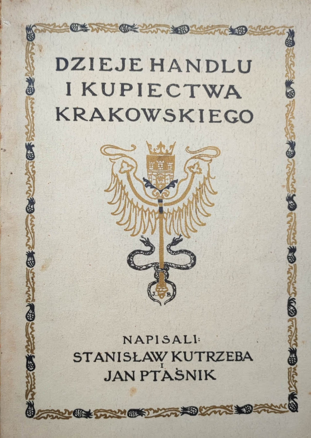 Dzieje handlu i kupiectwa krakowskiego