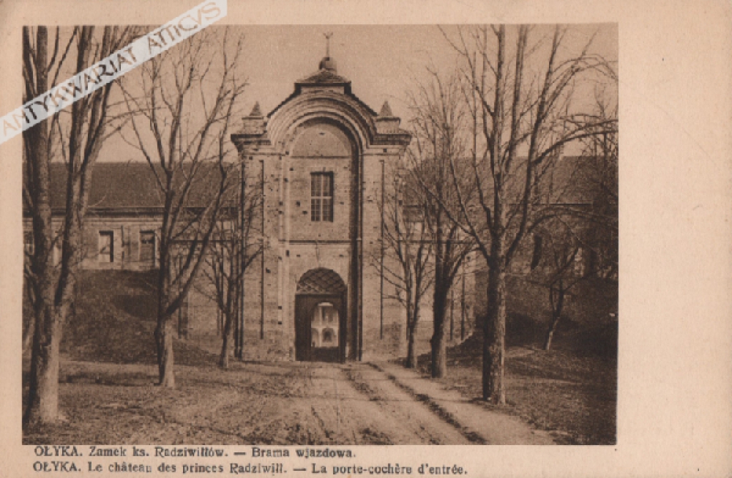 [pocztówka, lata 1930-te] Ołyka. Zamek ks. Radziwiłłów - Brama wjazdowaOłyka. Le chateu des princes Radziwiłł - La porte-cochere d'entree