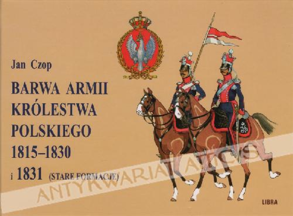 Barwa armii Królestwa Polskiego 1815-1830 i 1831 (stare formacje)