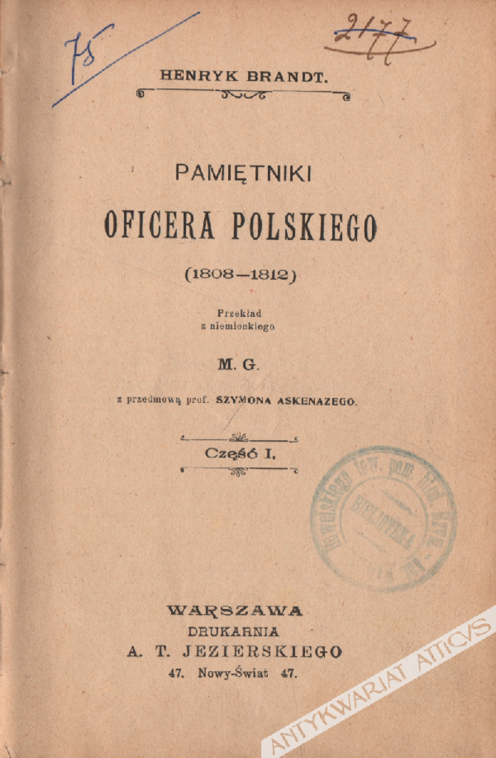 Pamiętniki oficera polskiego (1808-1812), t. I-III

