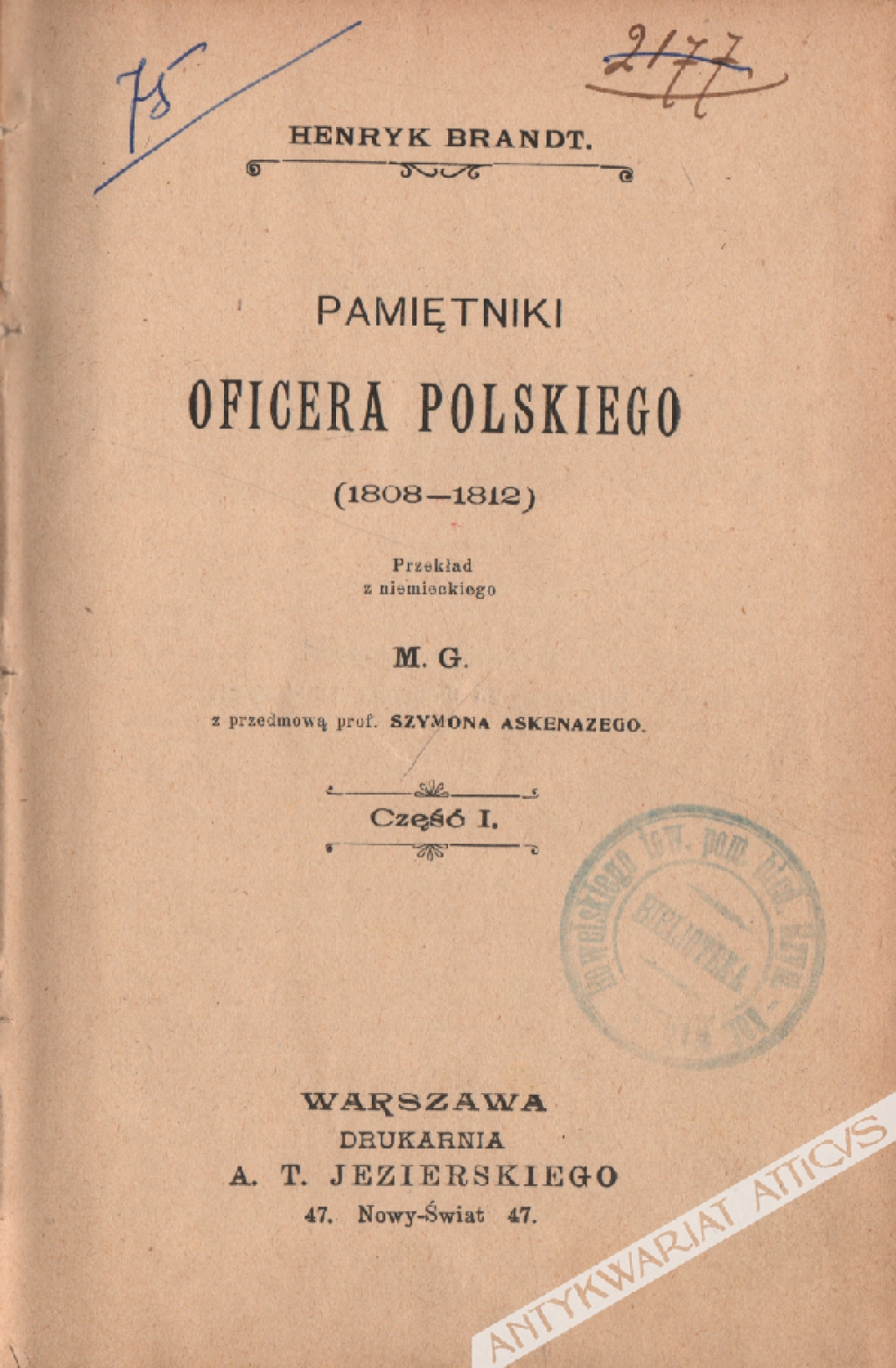Pamiętniki oficera polskiego (1808-1812), t. I-III