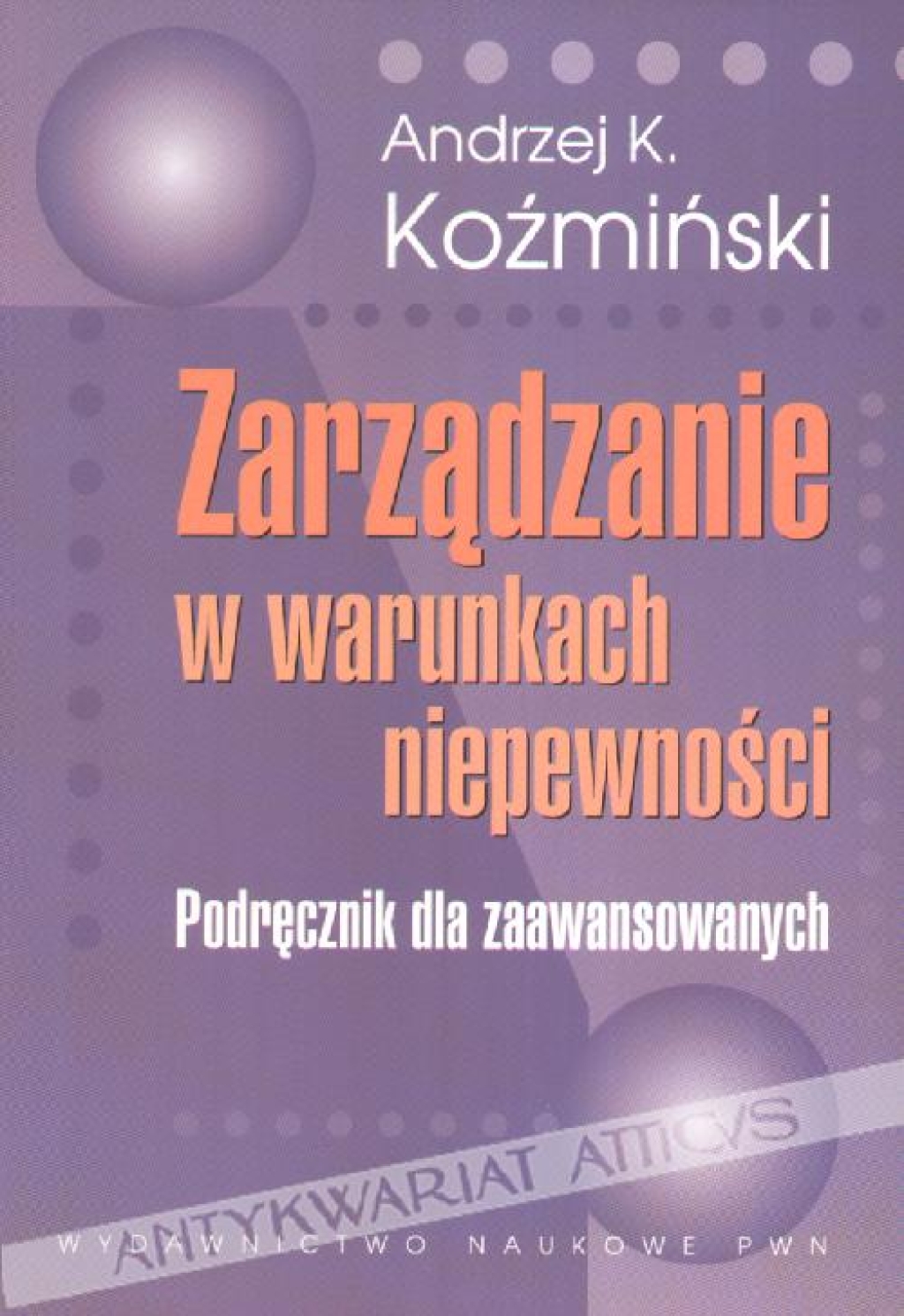 Zarządzanie w warunkach niepewności