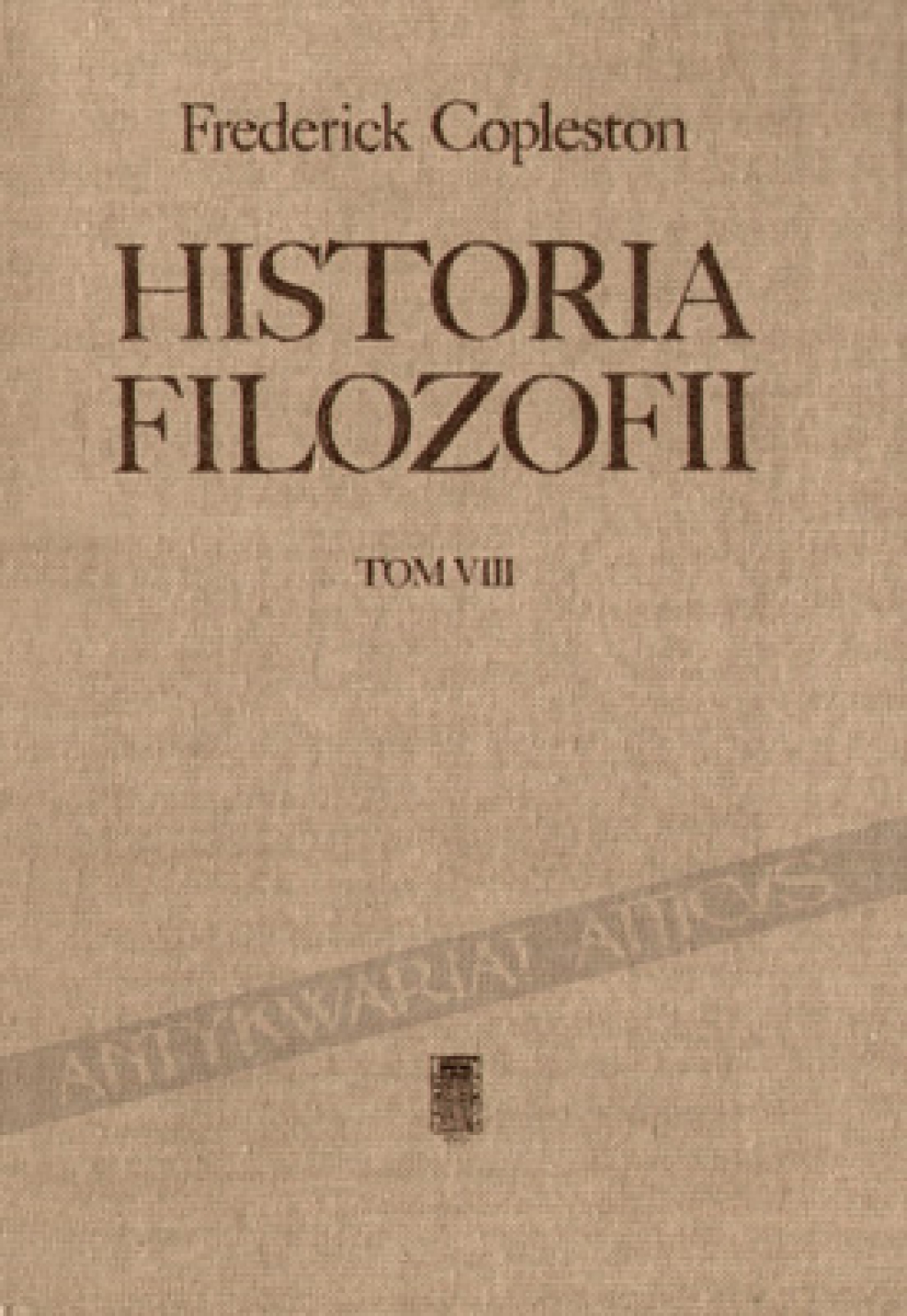 Historia filozofii, t. VIII: Od Benthama do Russella
