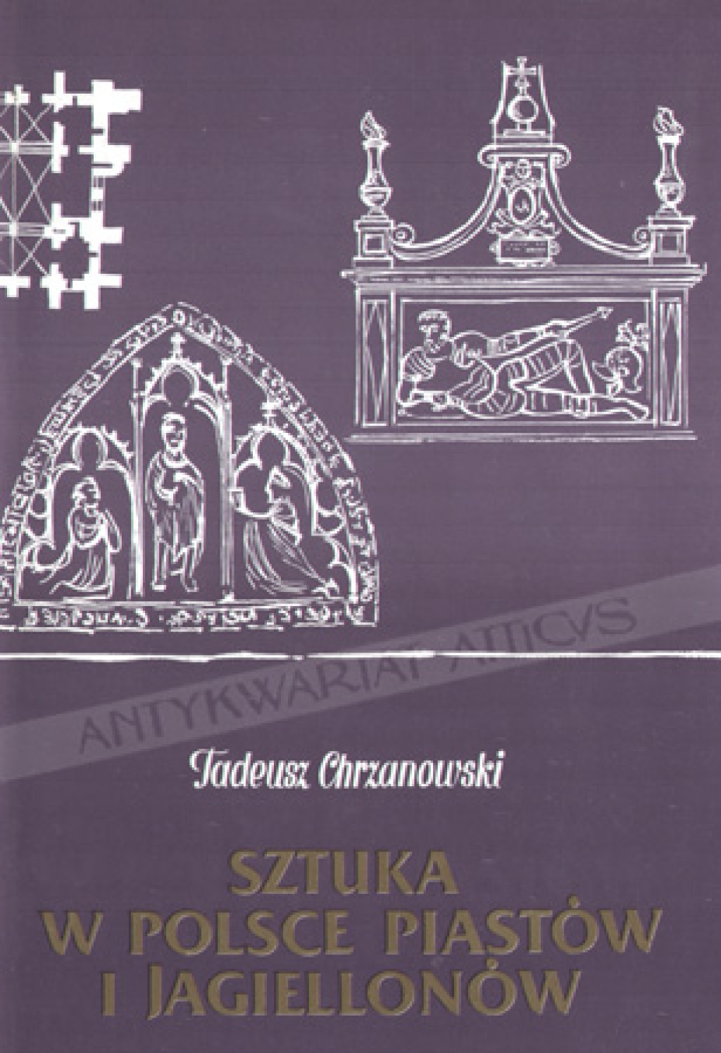 Sztuka w Polsce Piastów i Jagiellonów. Zarys dziejów