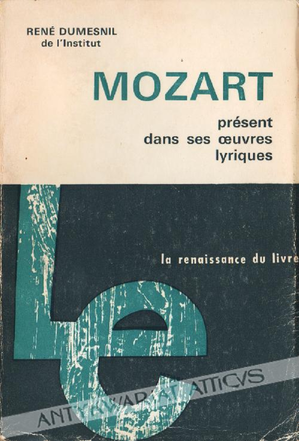 Mozart present dans ses oeuvres lyriques