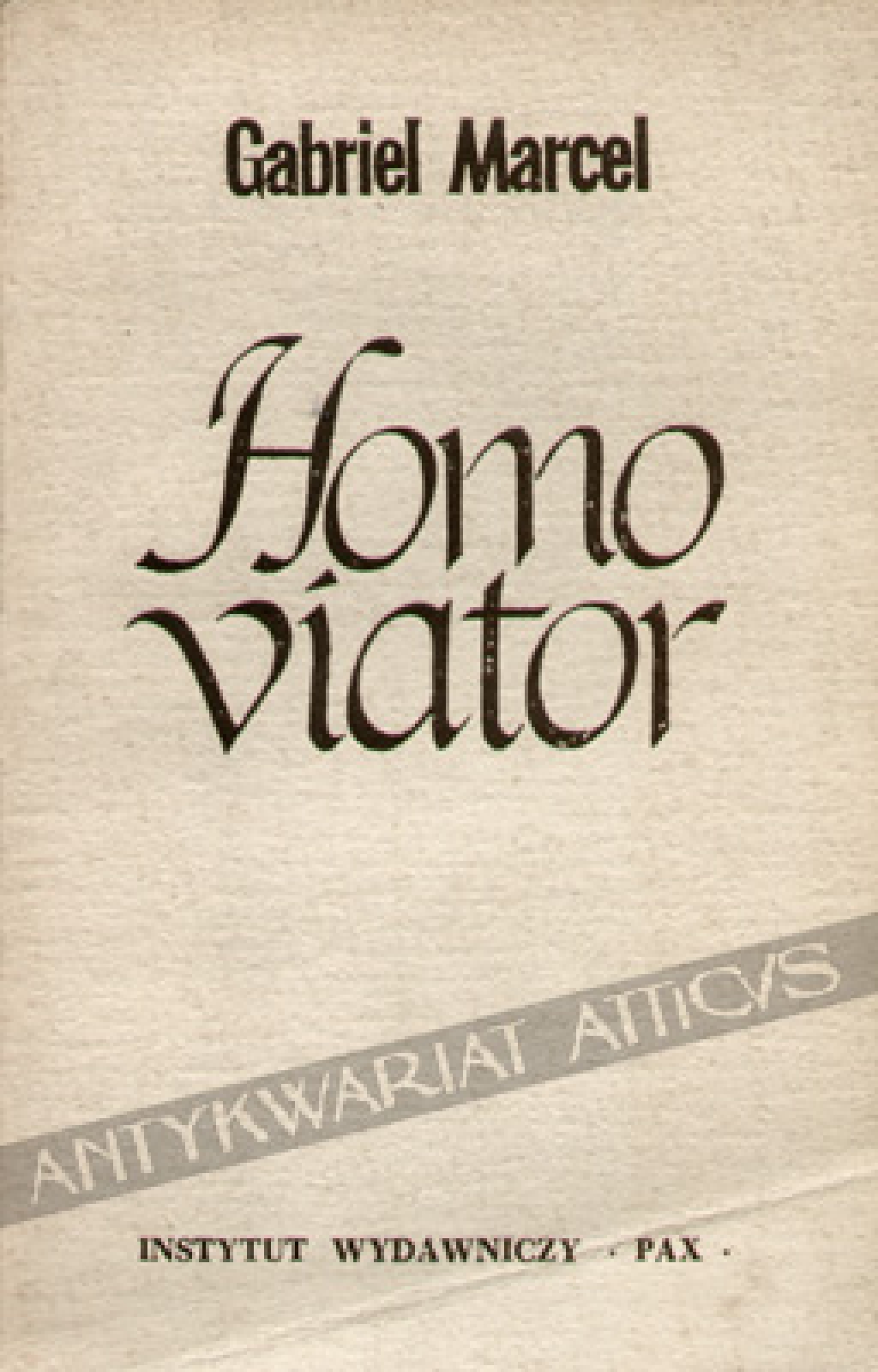 Homo viator. Wstęp do metafizyki nadziei
