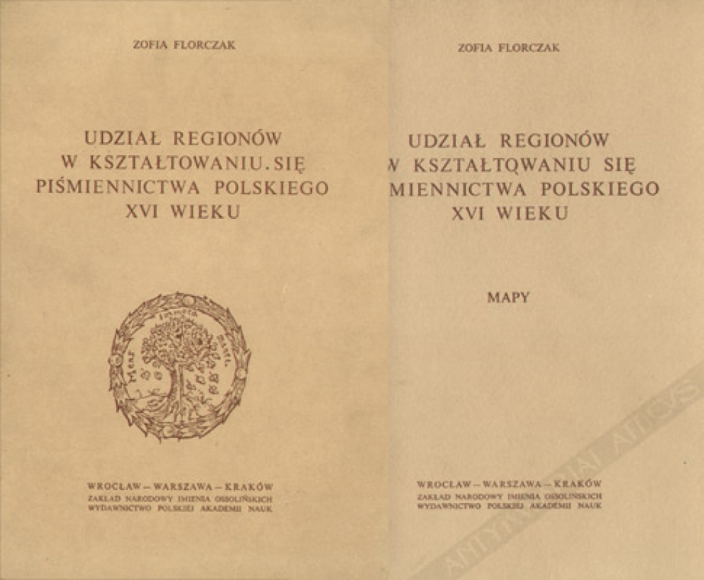 Udział regionów w kształtowaniu się piśmiennictwa polskiego XVI wieku, (2 vol.)I: Studium z zakresu socjologii pisarstwaII: Mapy
