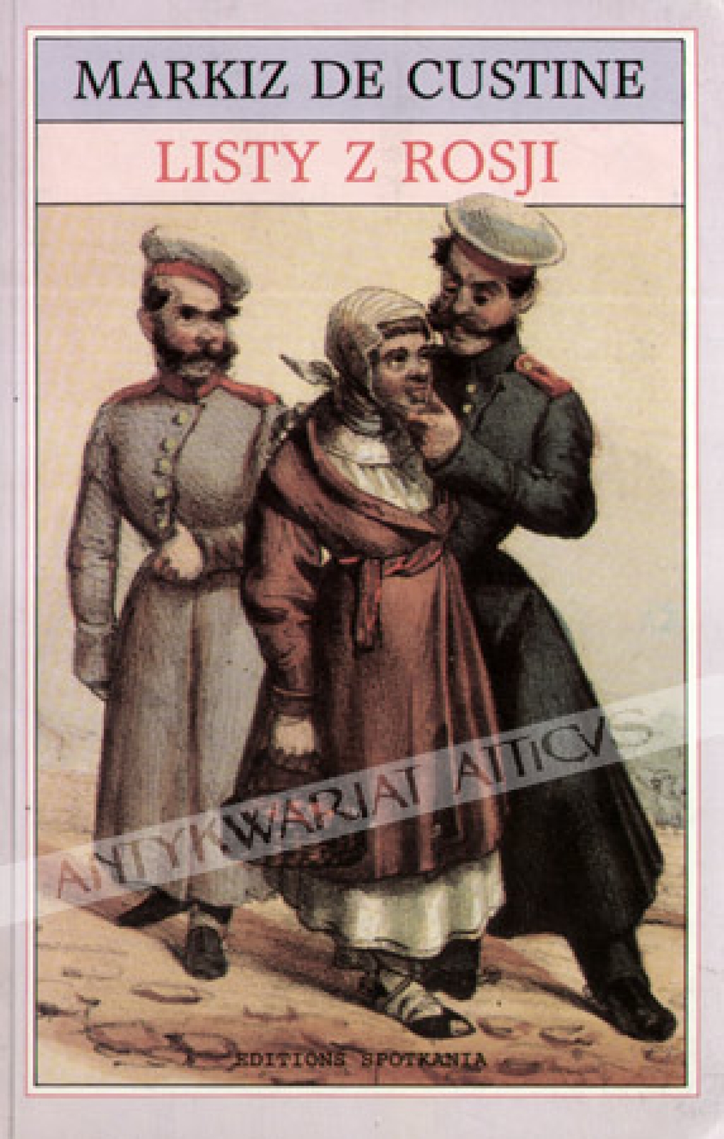 Listy z Rosji. Rosja w 1839 roku [wybór]