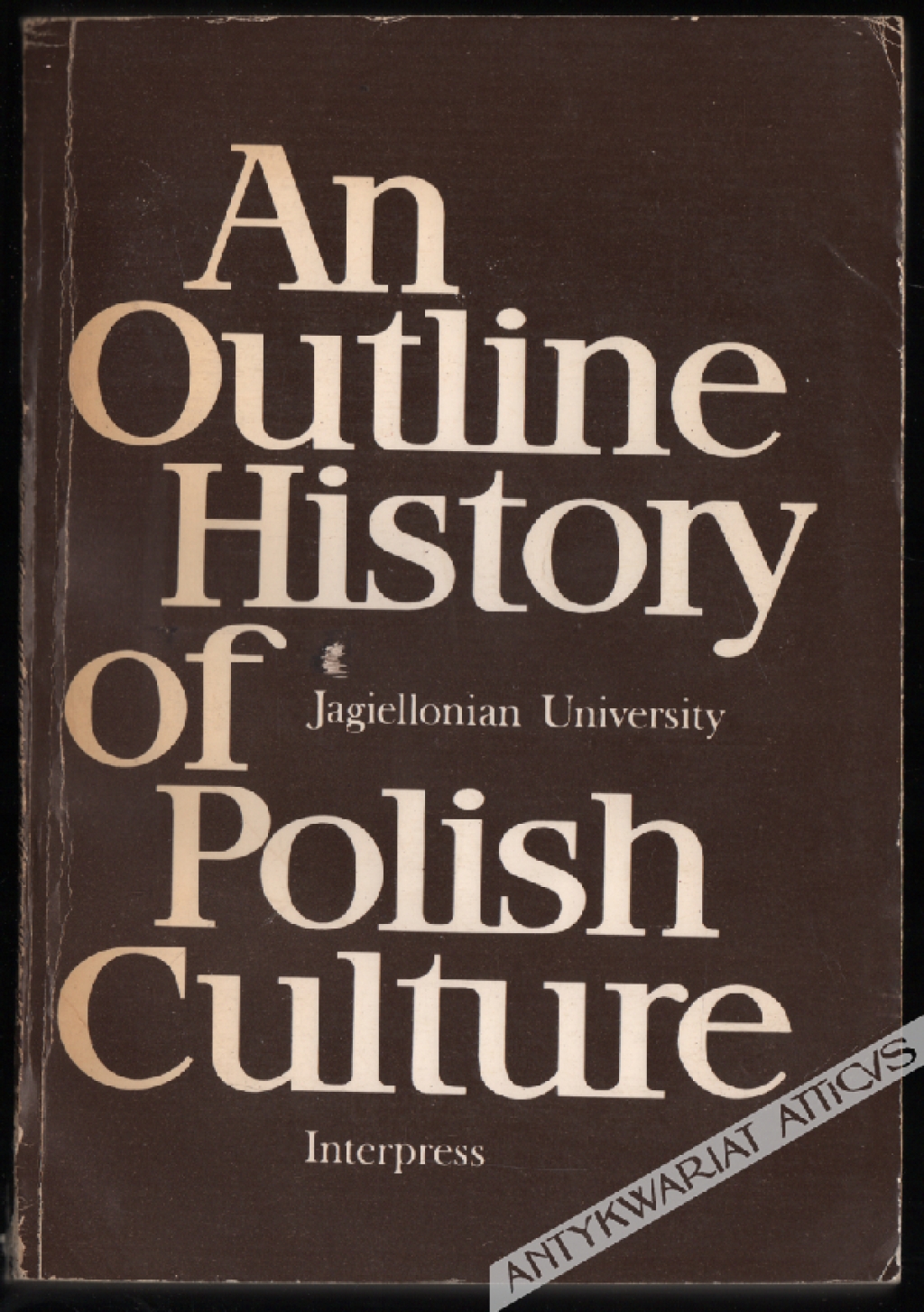 An outline history of Polish culture [Zarys dziejów kultury polskiej]