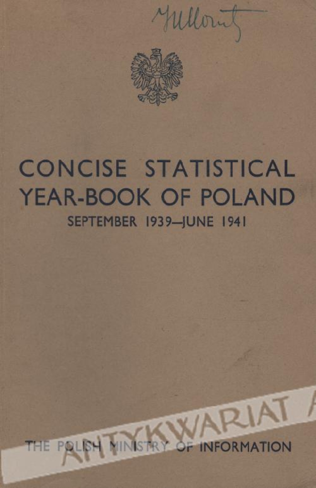 Concise statistical Year-Book of Poland. September 1939 - June 1941