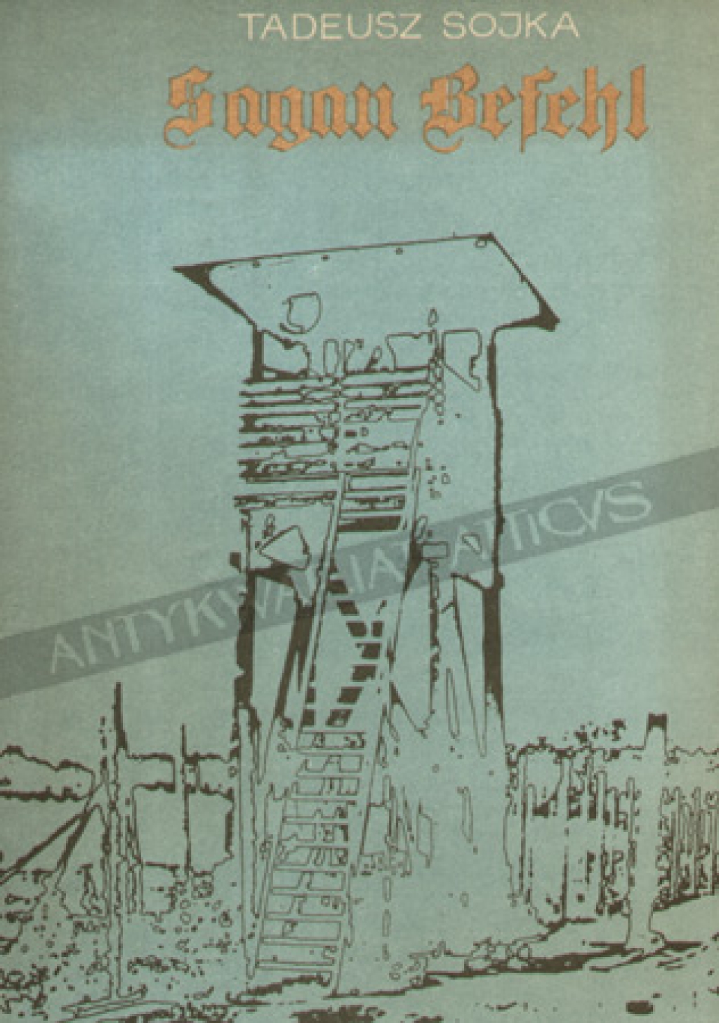 Sagan Befehl. Proces przed Brytyjskim Trybunałem w Hamburgu (1.VII-3.IX.1947). Fakty i dokumenty
