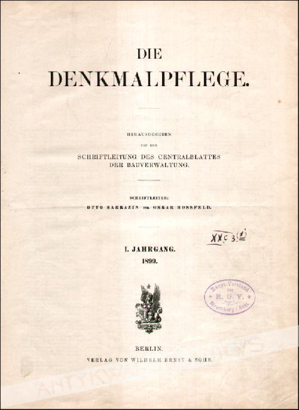 Die Denkmalpflege [Jahrgang I, II]