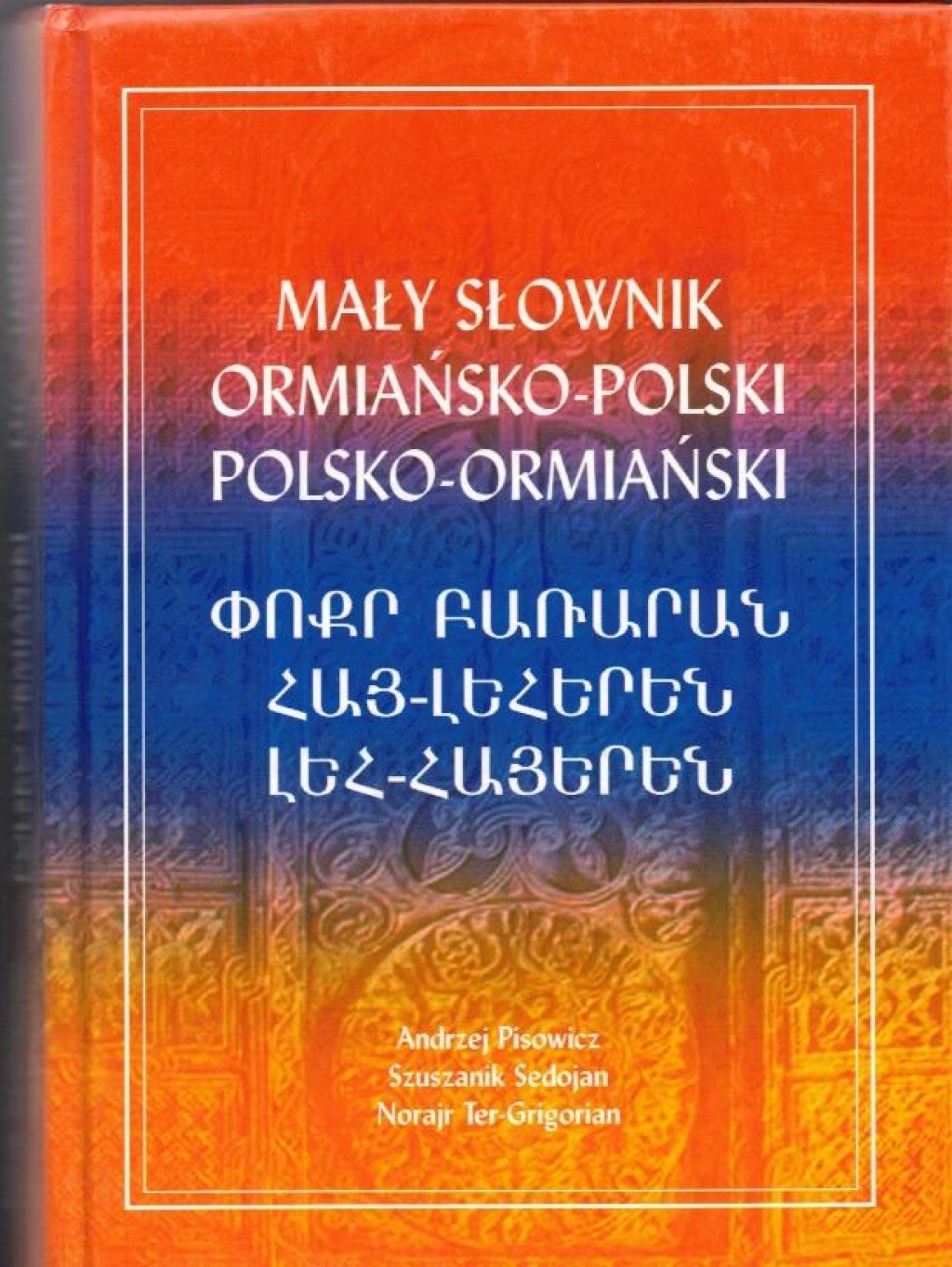 Mały słownik ormiańsko-polski, polsko-ormiański