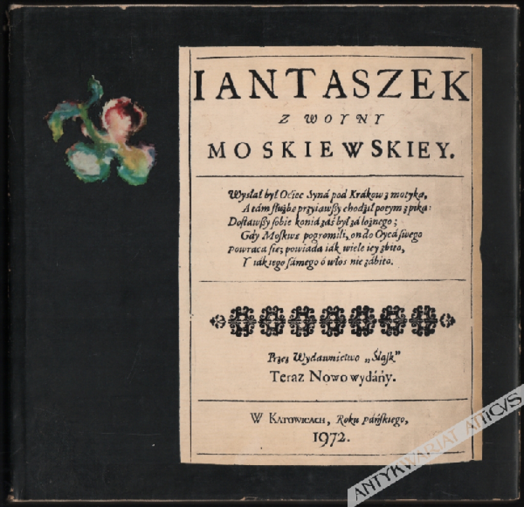 Jantaszek z wojny moskiewskiej (1661). Nieznany utwór literatury staropolskiej