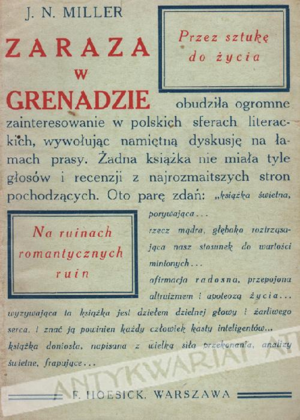 Zaraza w Grenadzie. Rzecz o stosunku nowej sztuki do romantyzmu i modernizmu w Polsce