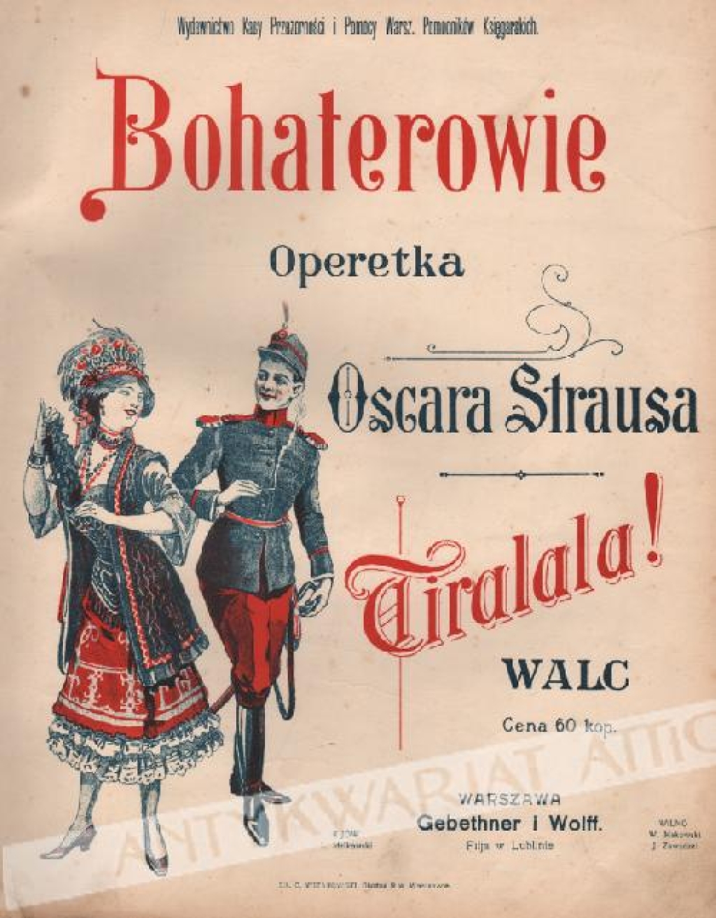 Tiralala! Walc z operetki "Bohaterowie" [nuty]