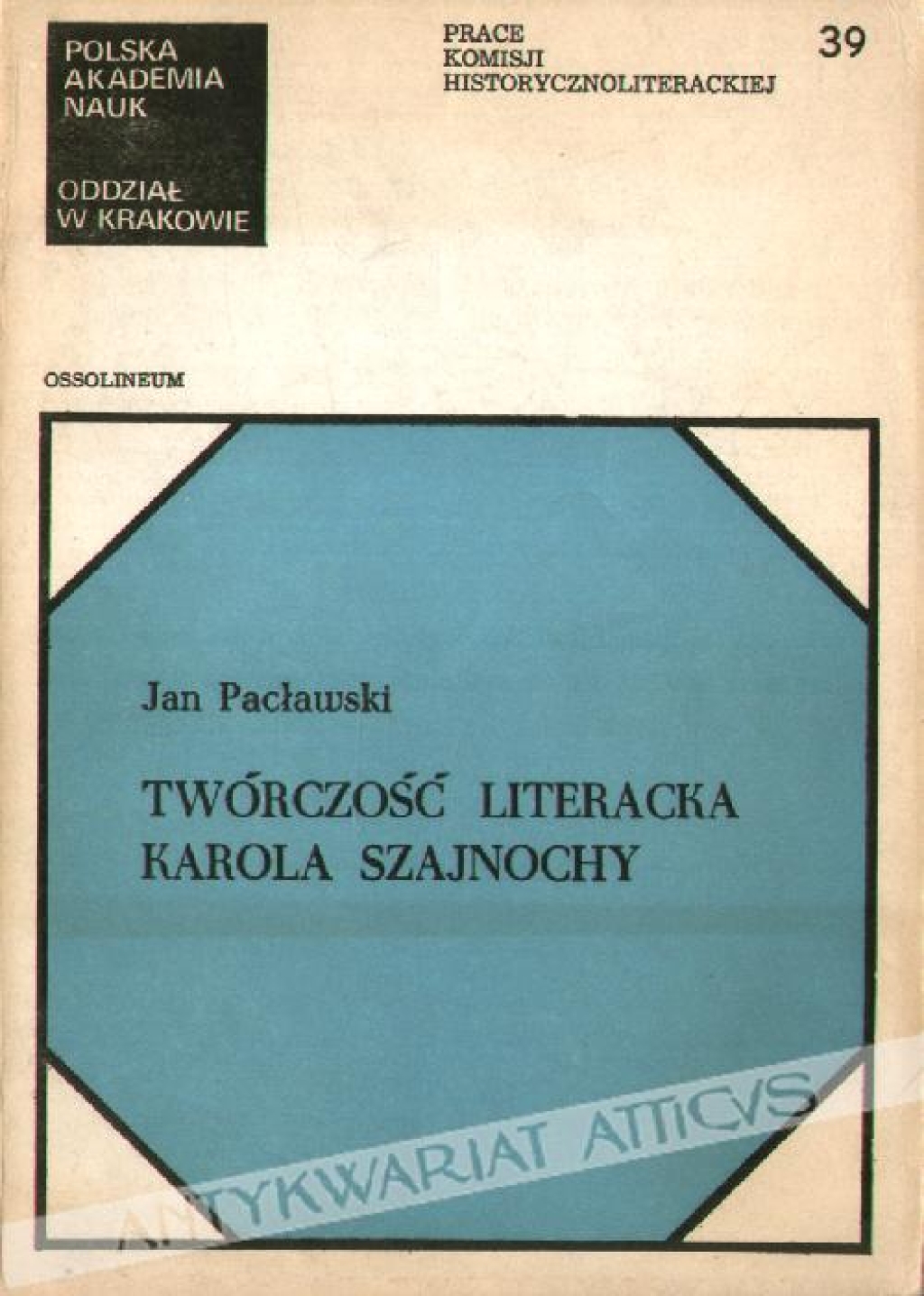 Twórczość literacka Karola Szajnochy