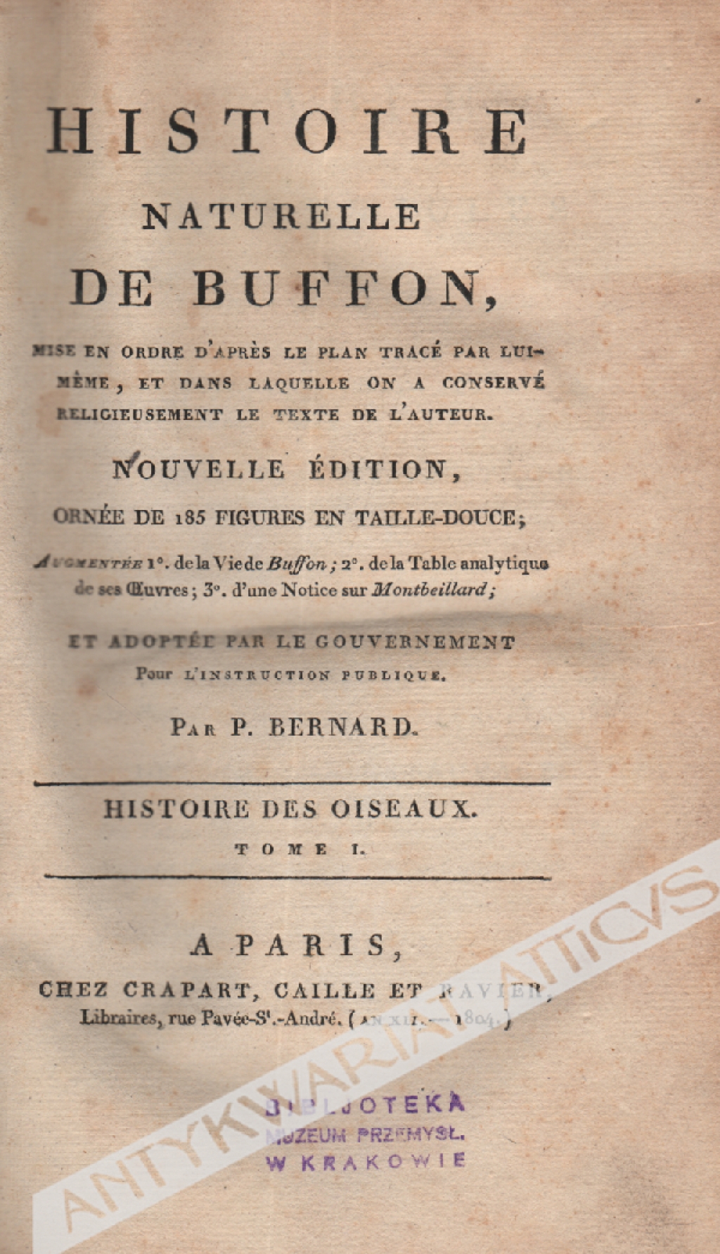 Histoire naturelle de Buffon: Histoire des Oiseaux, tome I