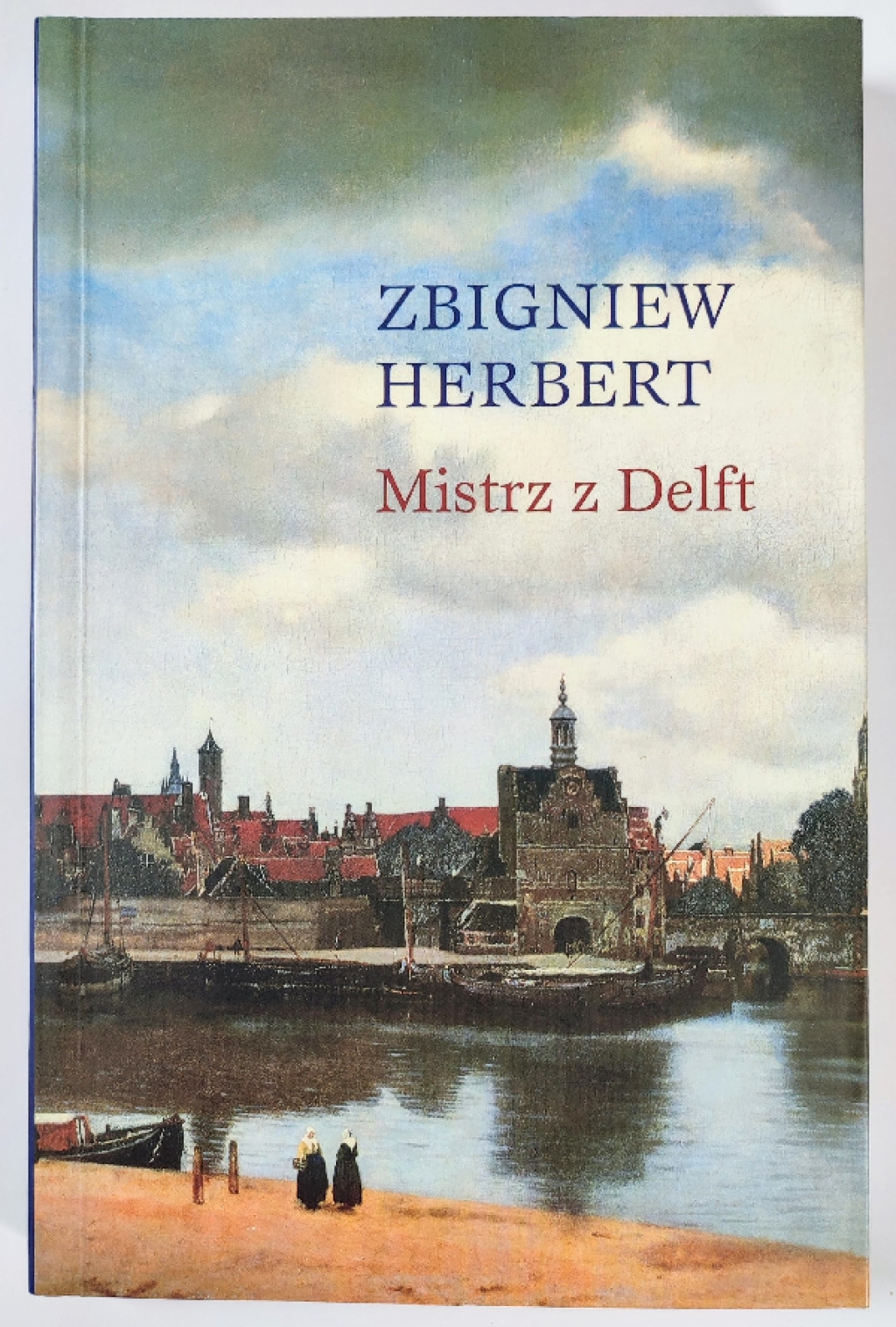 "Mistrz z Delft" i inne utwory odnalezione