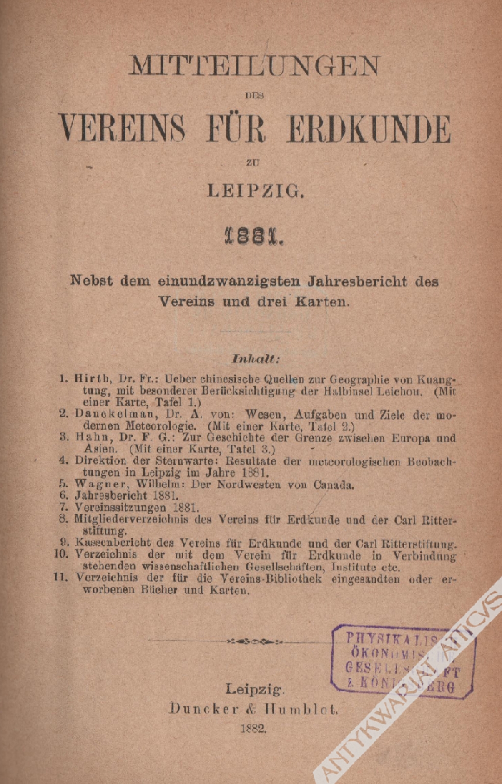Mitteilungen des Vereins fur Erdkunde zu Leipzig, 1881-1882-1883 [trzy części-współoprawne]