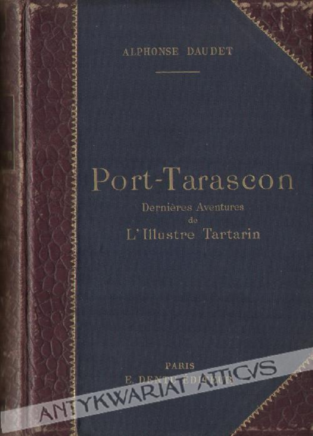 Port-Tarascon. Dernieres aventures de l'illustre Tartarin