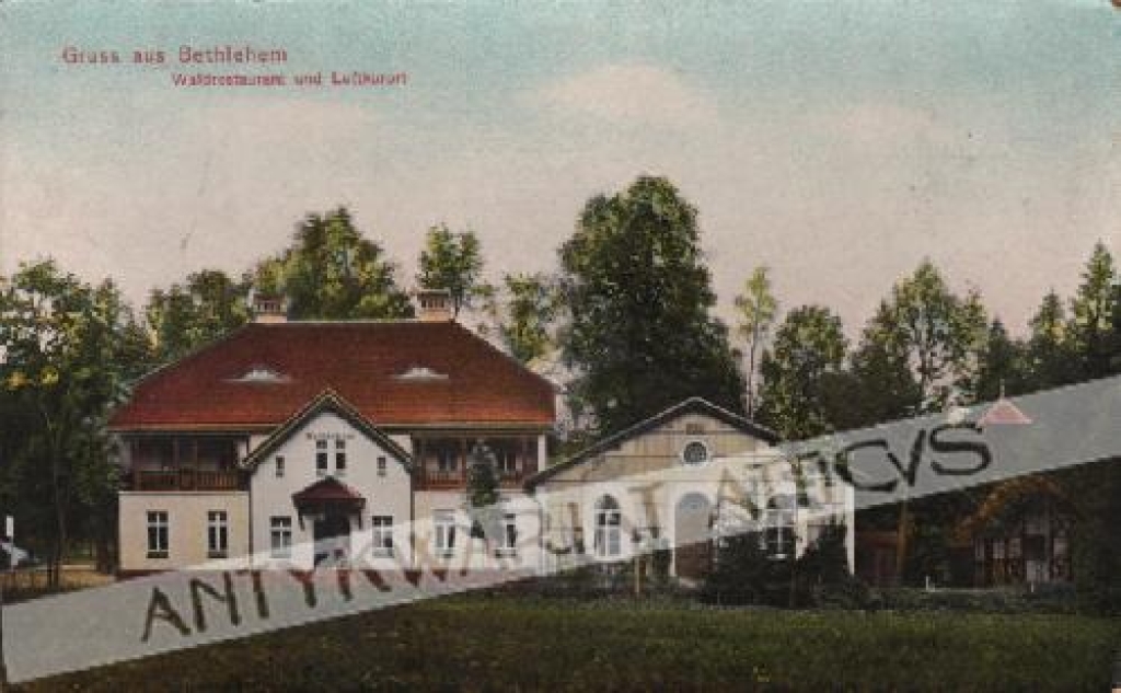 [pocztówka, 1910] Gruss aus Bethlehem Walderestaurant und Luftkurort. [Betlejem k. Krzeszowa]