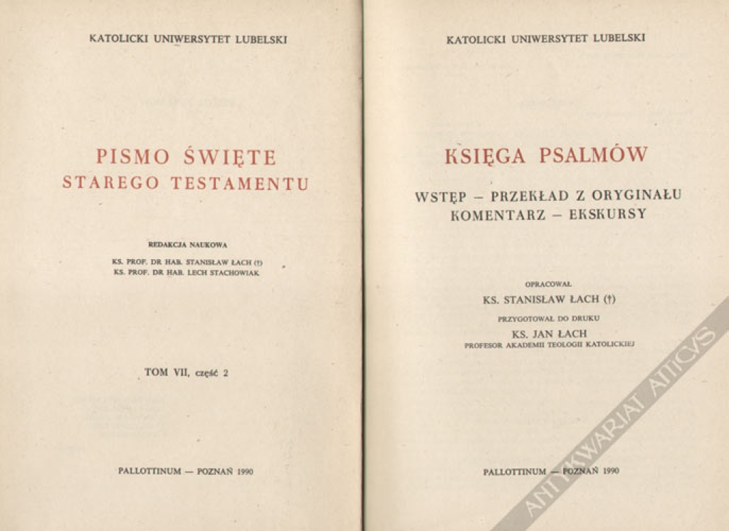 Pismo Święte Starego Testamentu, t. VII, cz. 2: Księga psalmów Wstęp, przekład z oryginału, komentarz, ekskursy
