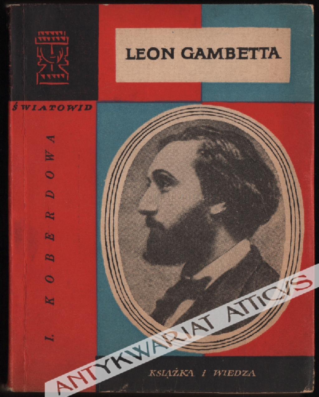 Leon Gambetta  [egz. z księgozbioru J. Łojka]