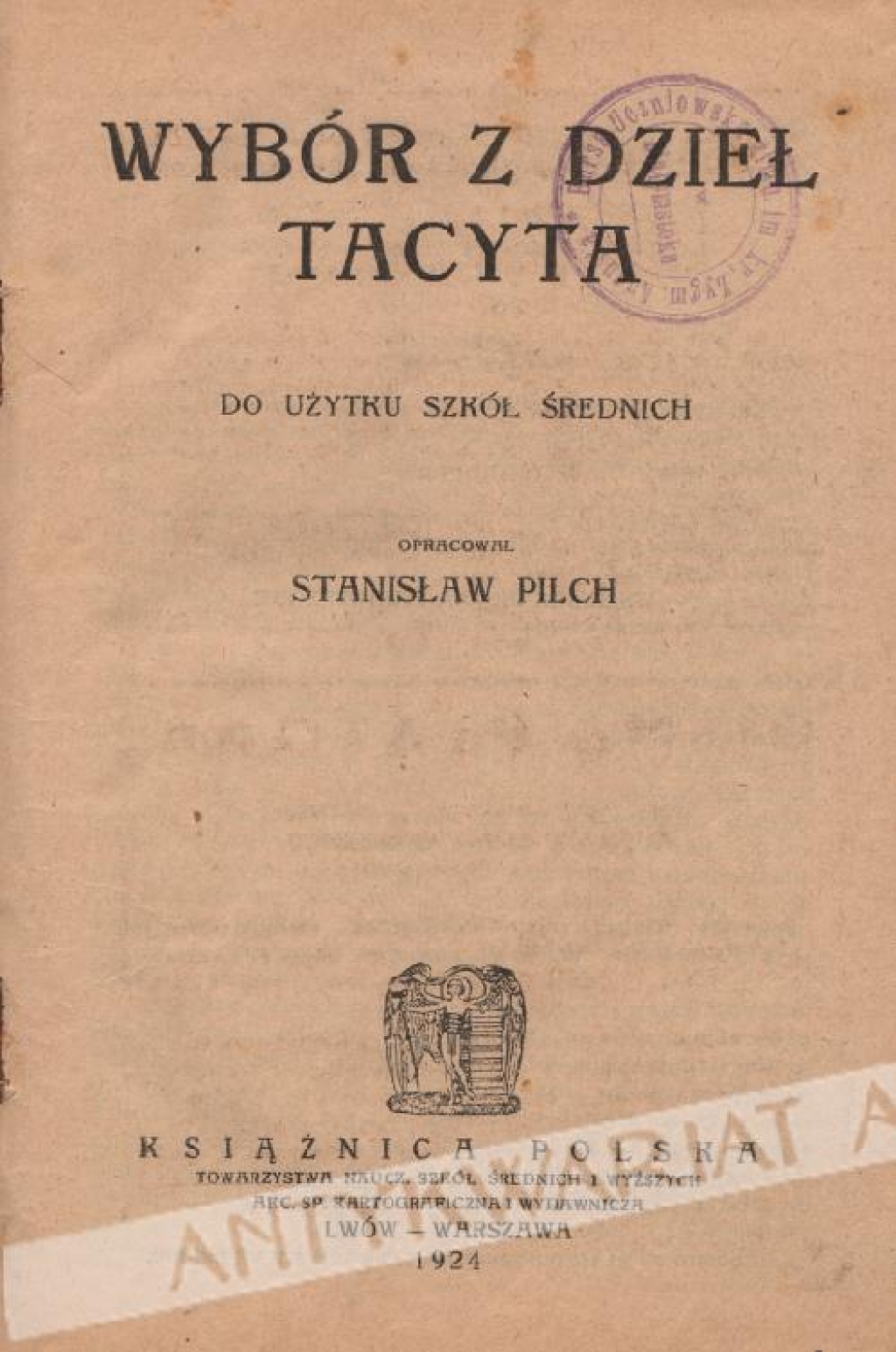 Wybór z dzieł Tacyta (do użytku szkół średnich)