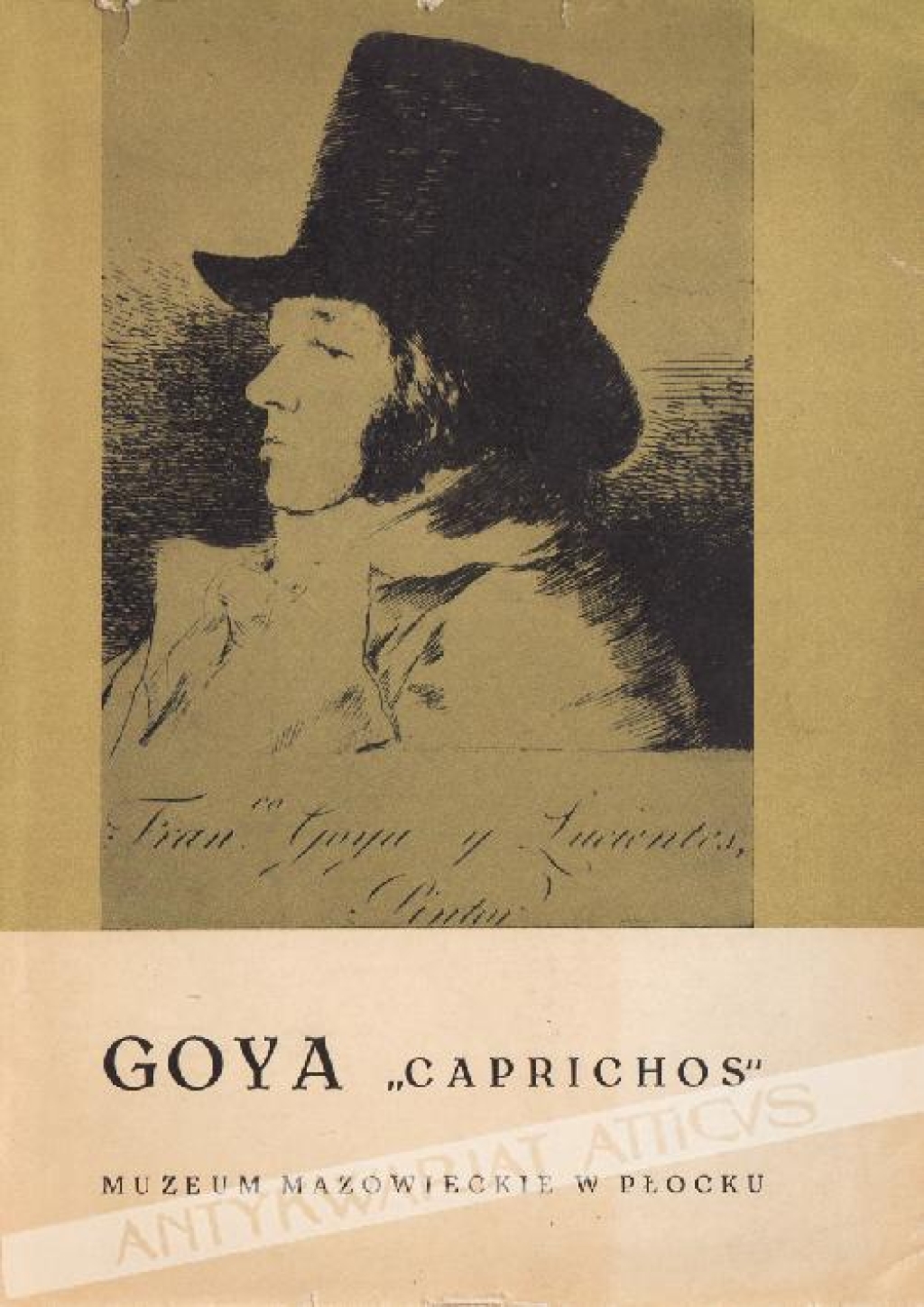 Francisco GOYA Y LUCIENTES. "Caprichos". Cykl osiemdziesięciu rycin ze zbiorów Towarzystwa Naukowego Płockiego